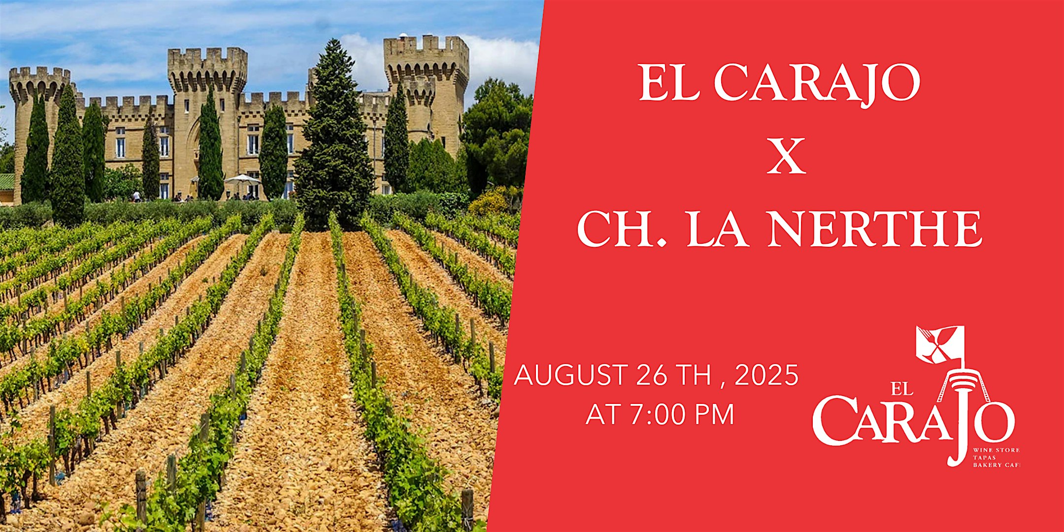 El Carajo X Ch. La Nerthe Wine Dinner at El Carajo International Tapas & Wines – Miami, FL