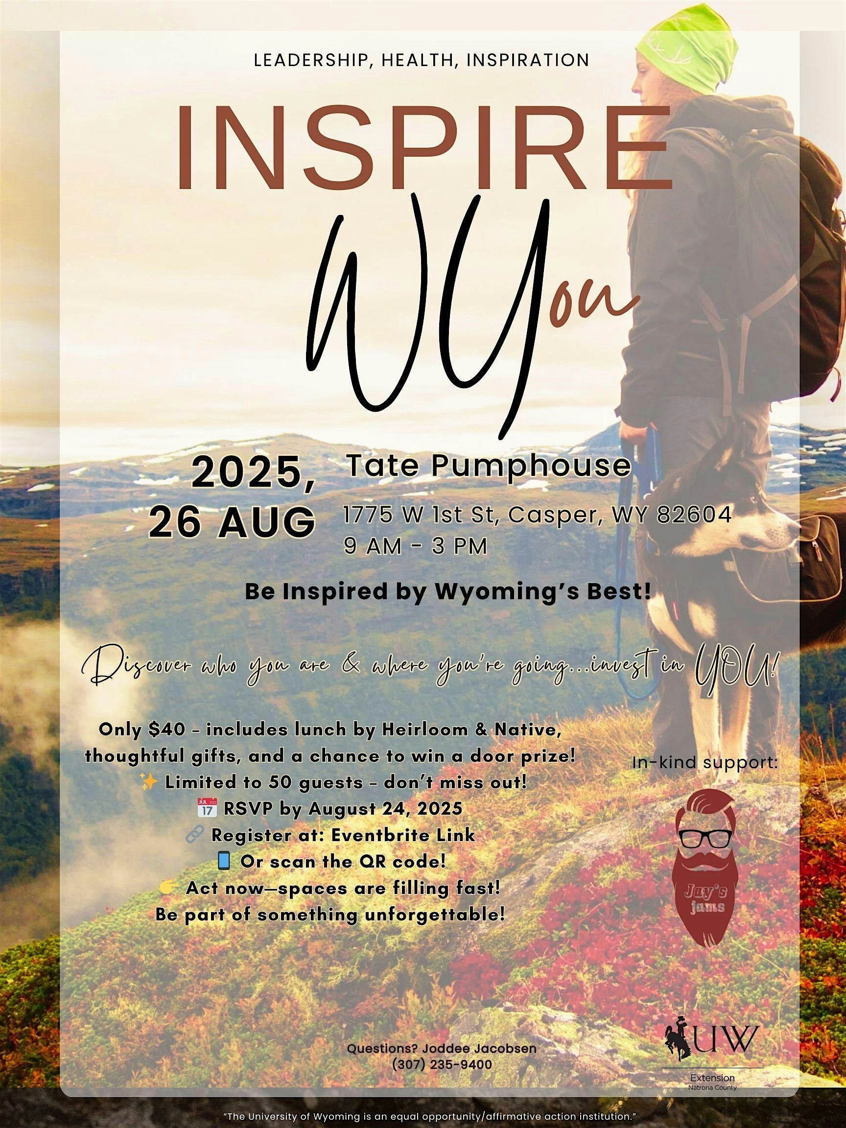 Inspire WYou 2025 at Platte River Trails At The Tate Pumphouse, West 1st Street, Casper, WY, USA – Casper, WY