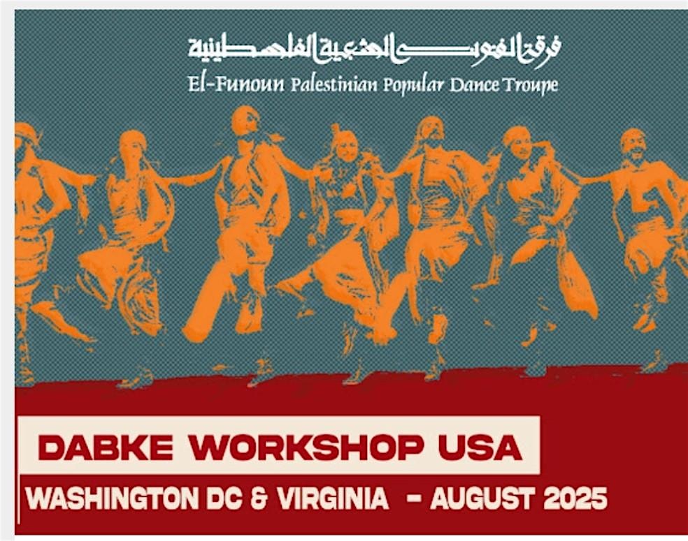 El-Funoun Dance Troupe – Dabke Workshop in Washington DC at Jerusalem Fund – Washington, DC