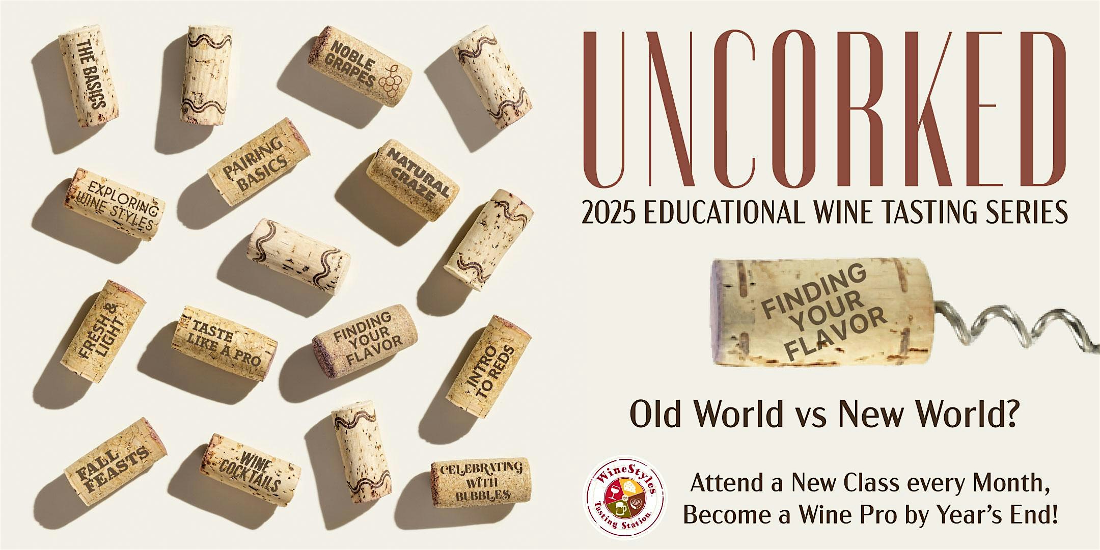 2025 Education Series: Finding Your Flavor at WineStyles Tasting Station – Ankeny – Ankeny, IA