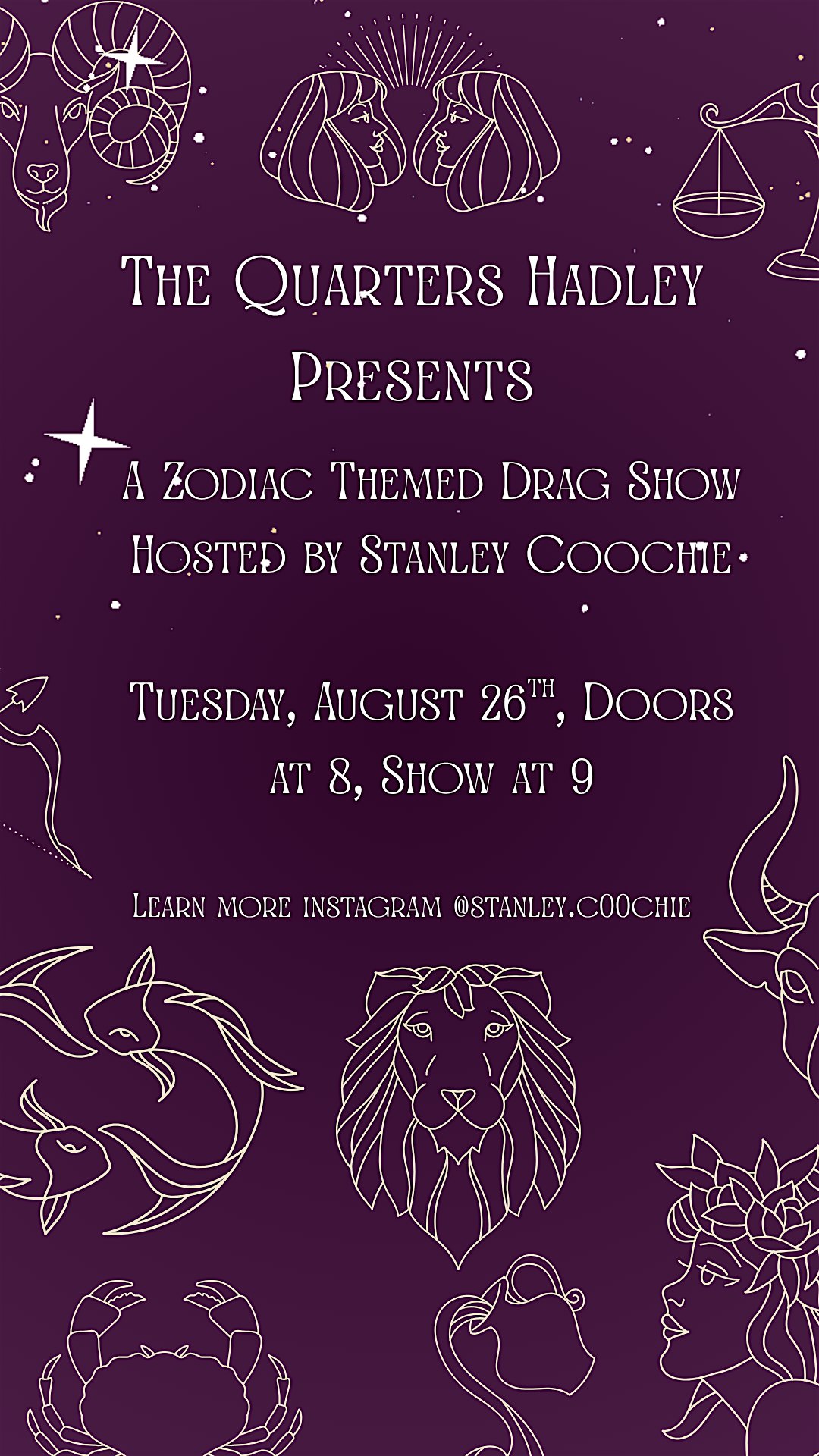 What’s Your Sign? A Zodiac and Astrology Themed Drag Show at The Quarters – Hadley, MA