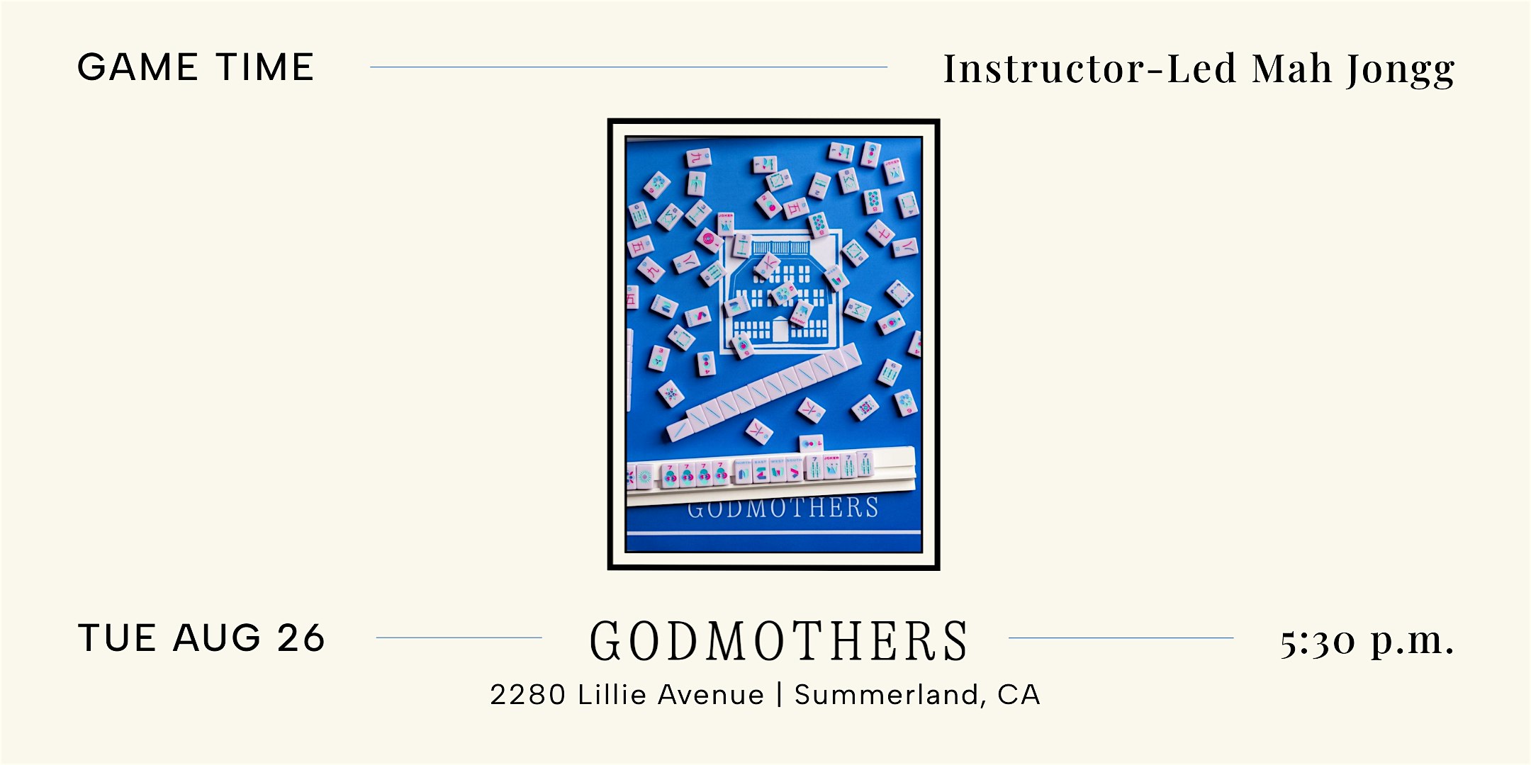 Game Time: Instructor-Led Mah Jongg at Godmothers – Summerland, CA