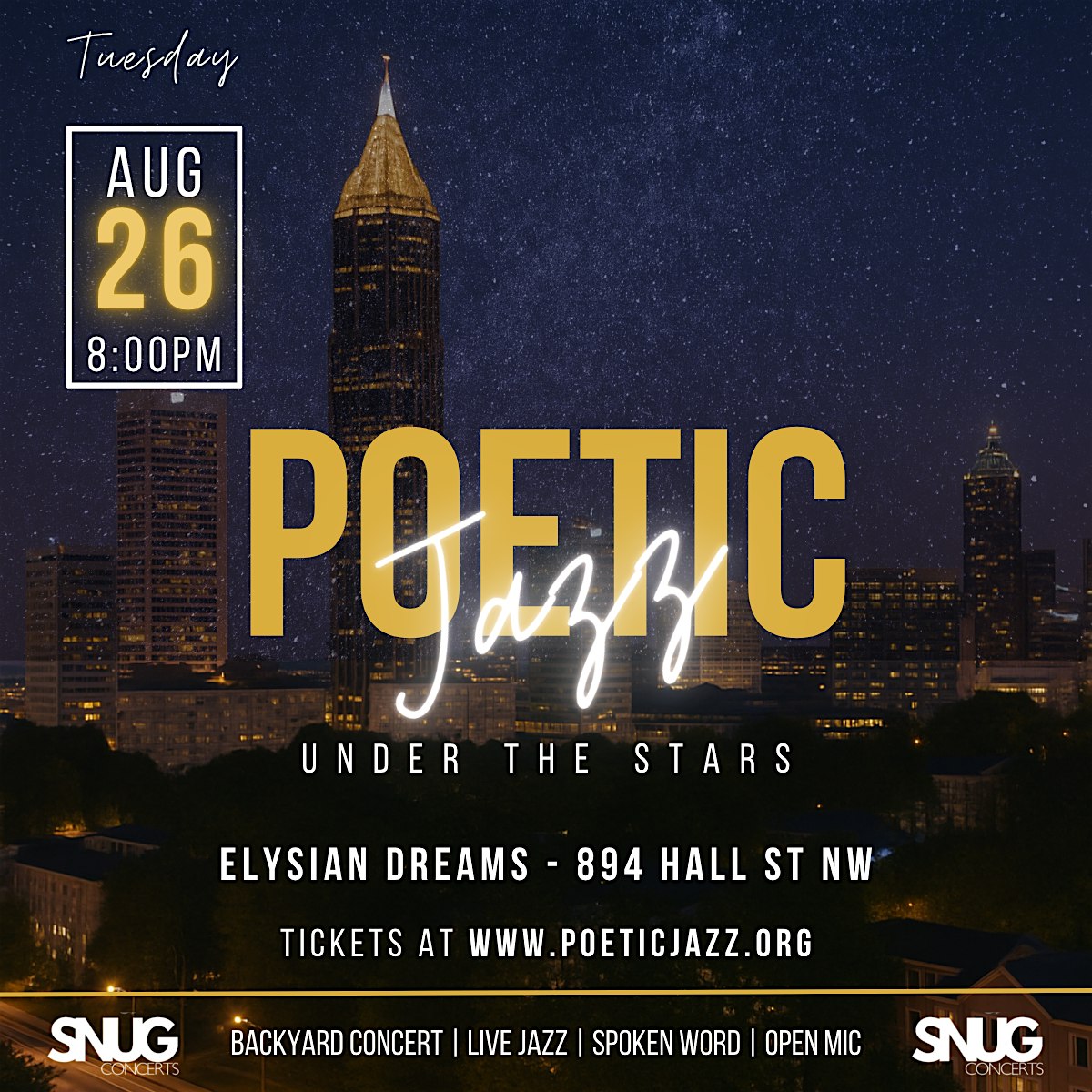 Poetic Jazz: Under the Stars at Elysian Dreams – Atlanta, GA