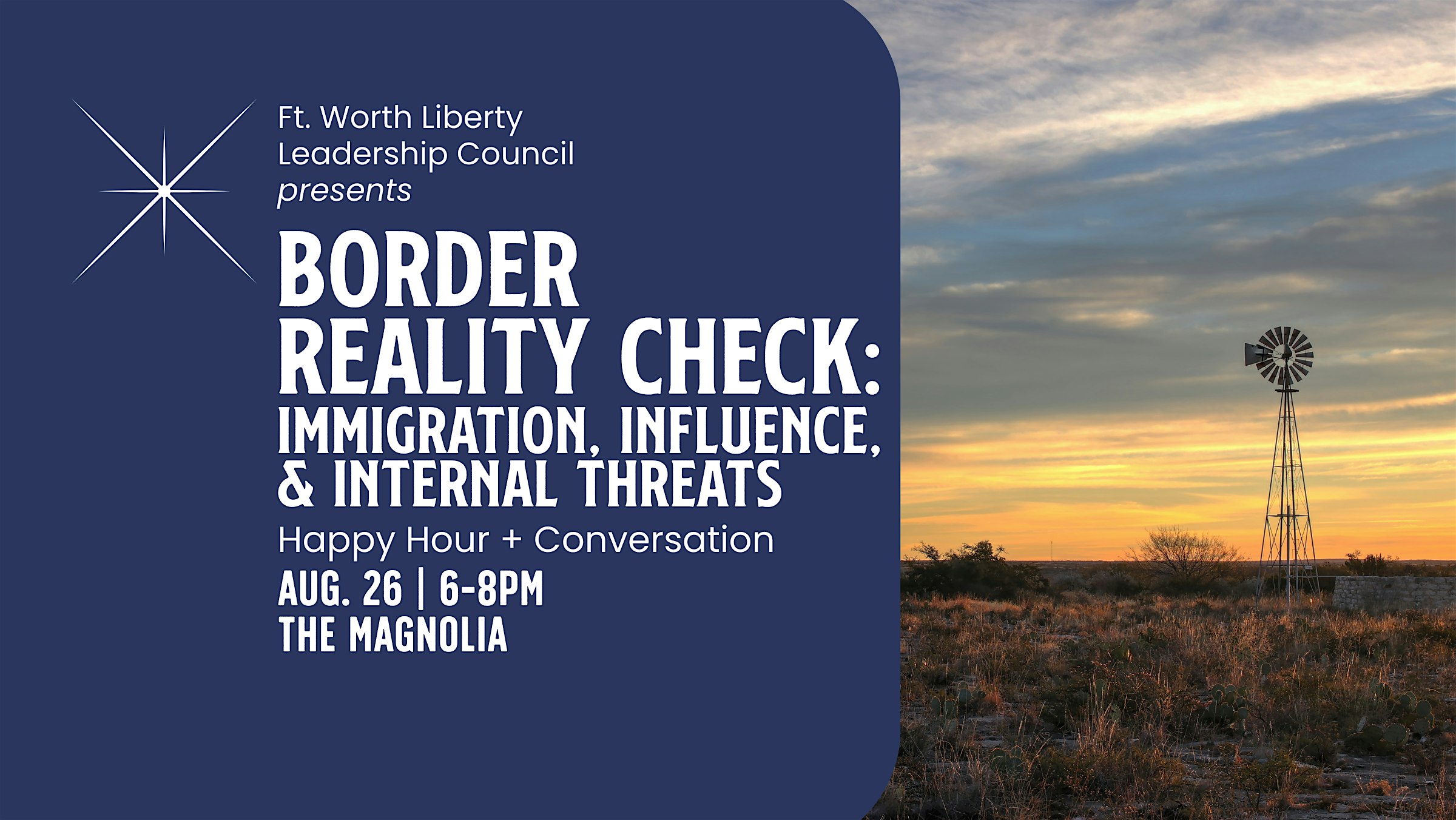 Ft. Worth LLC—”Border Reality Check” Happy Hour & Conversation at The Magnolia – Fort Worth, TX