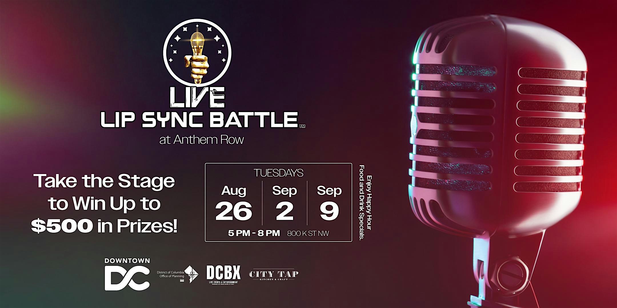 Lip Sync Battle at Anthem Row at Anthem Row – Washington, DC