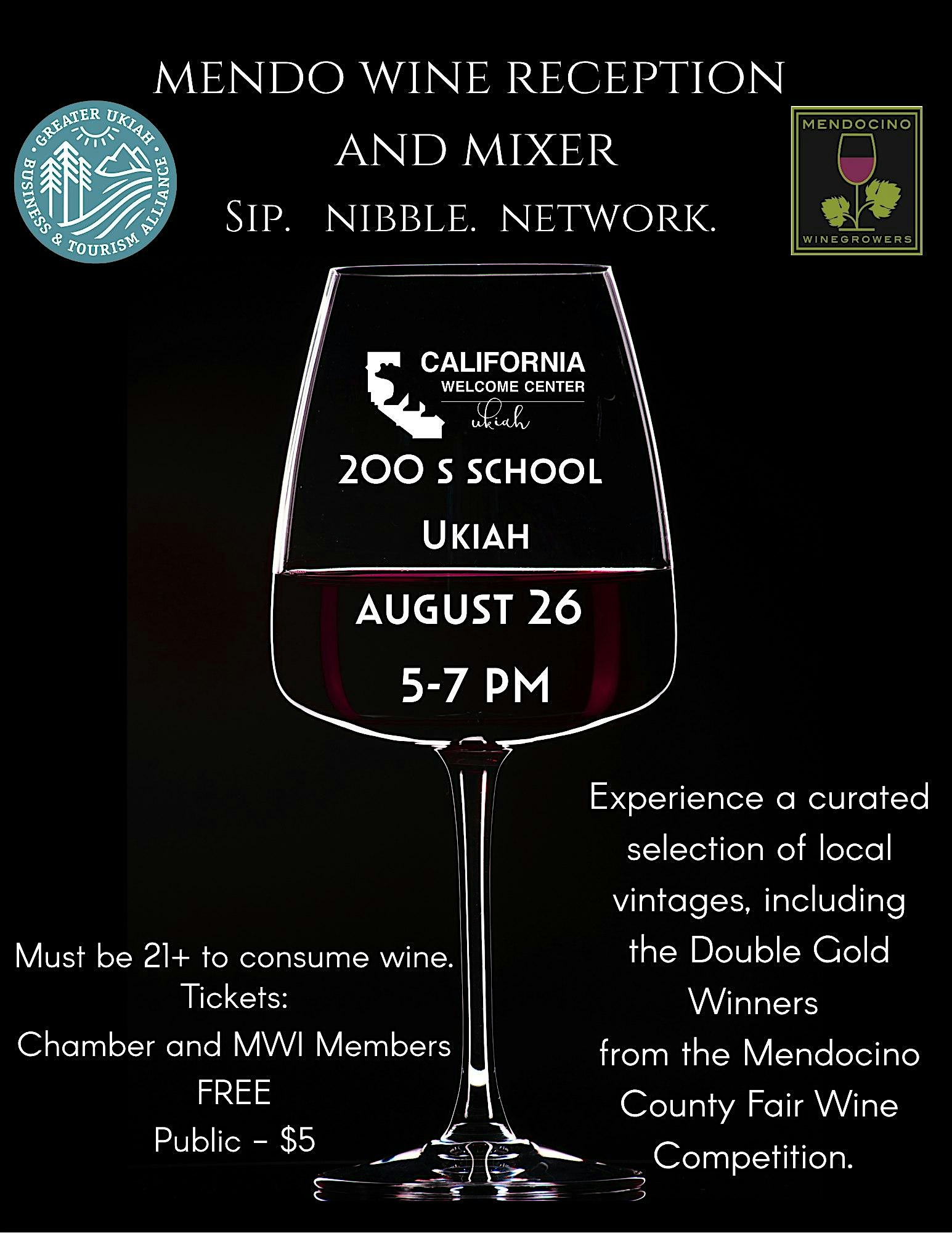 Mendo Wine Reception and Mixer at California Welcome Center – Ukiah – Ukiah, CA