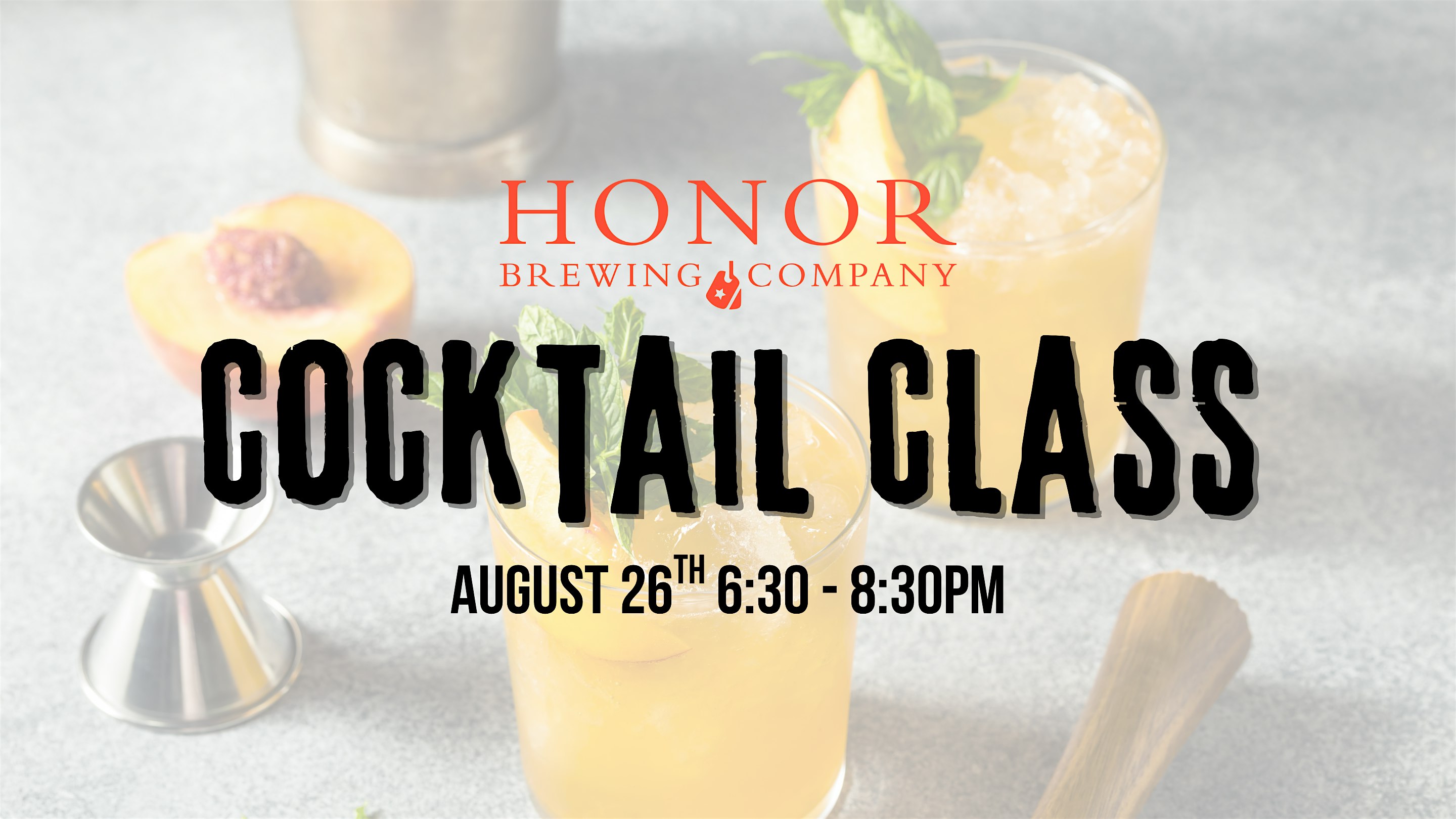 Honor Brewing Fairfax Cocktail Class with Shimul at Honor Brewing Kitchen – Fairfax – Fairfax, VA