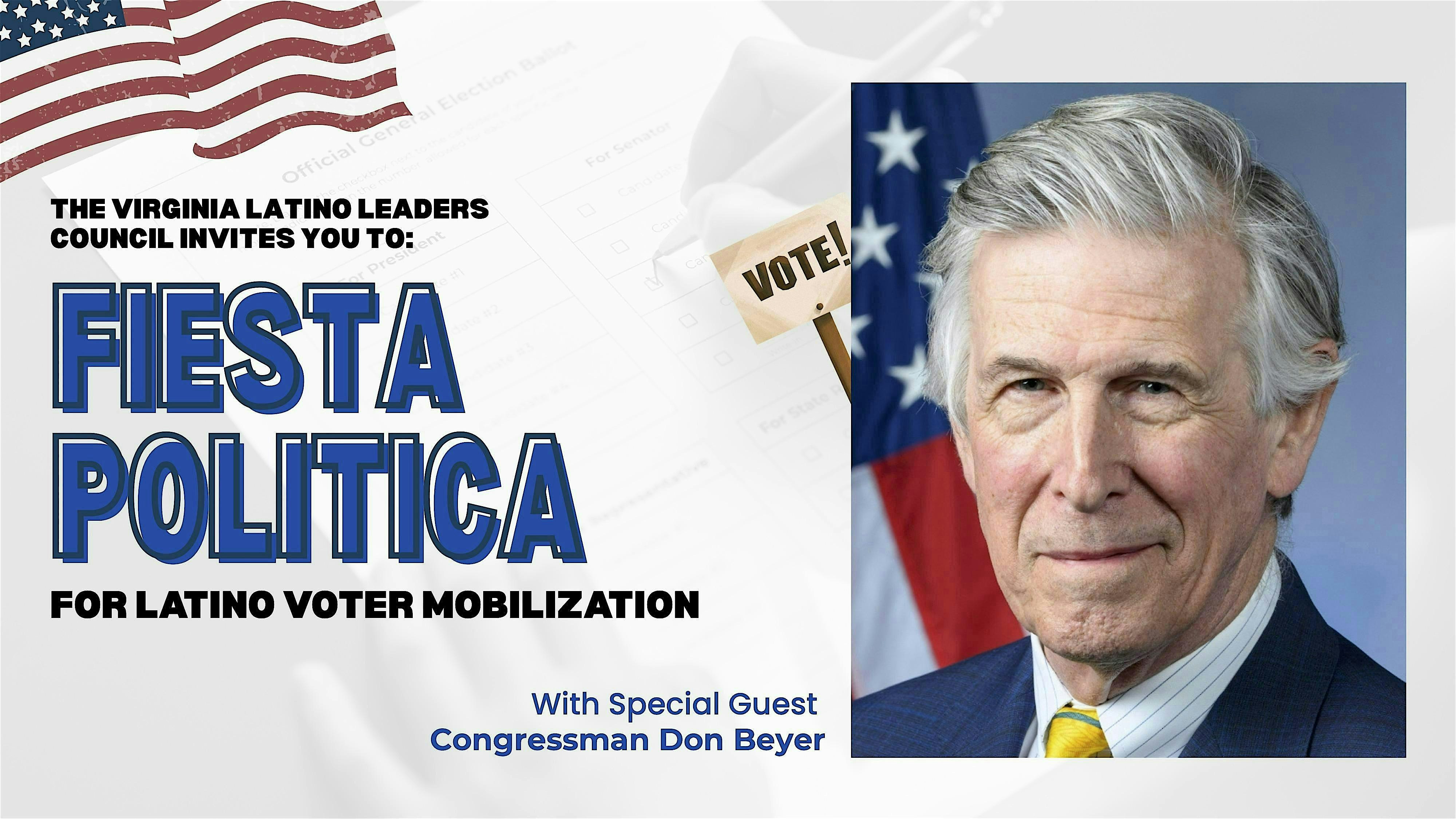 Fiesta Politica for Latino Voter Mobilization with Special Guest at Location will be sent upon response – Falls Church, VA