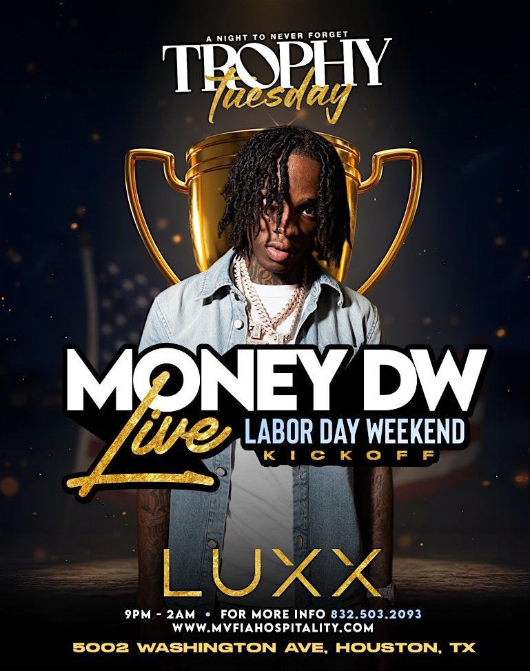 MoneyDW LIVE IN CONCERT at Privacy Houston – Houston, TX
