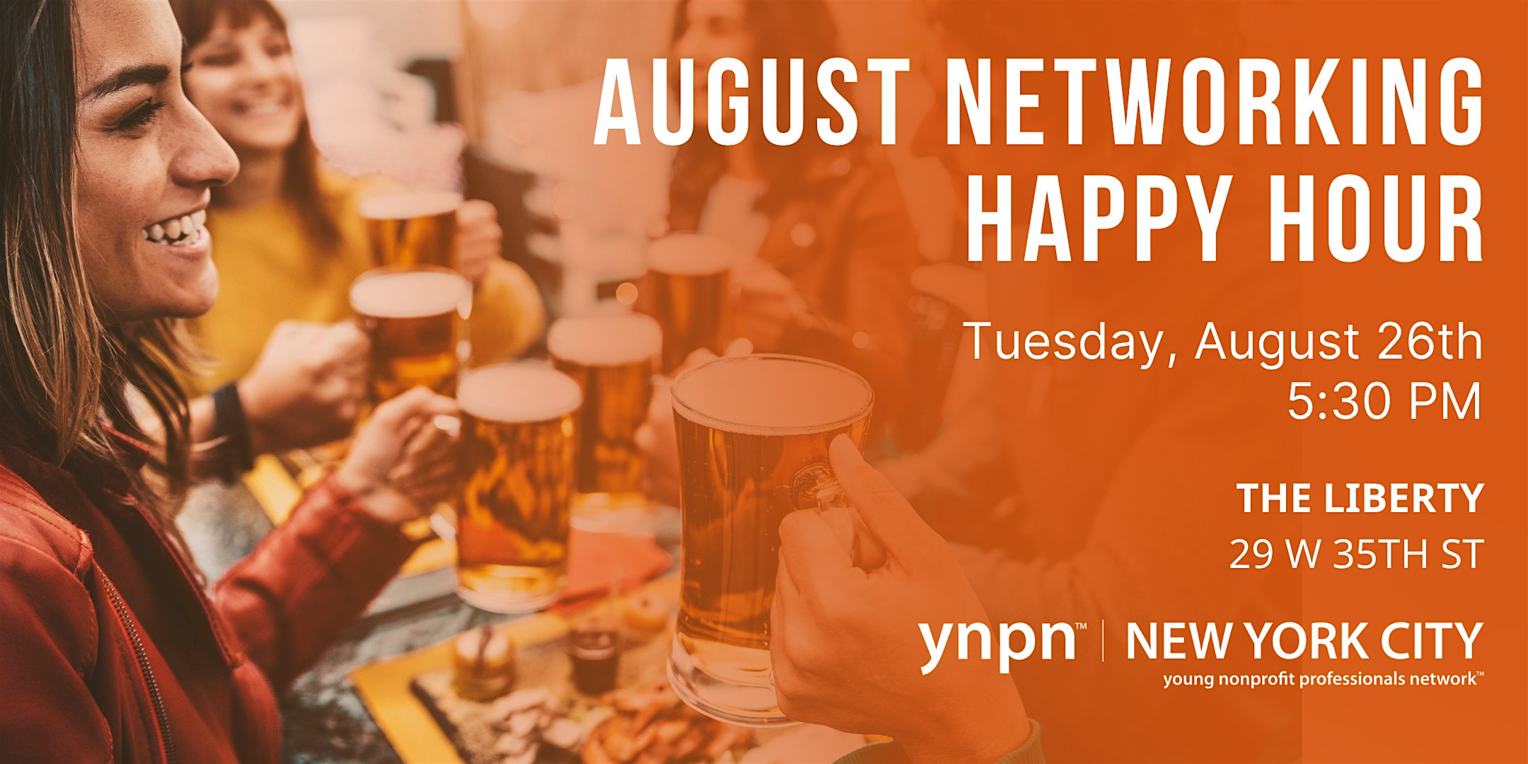 August Young Nonprofit Professionals Networking Happy Hour – YNPN-NYC at The Liberty NYC – New York, NY