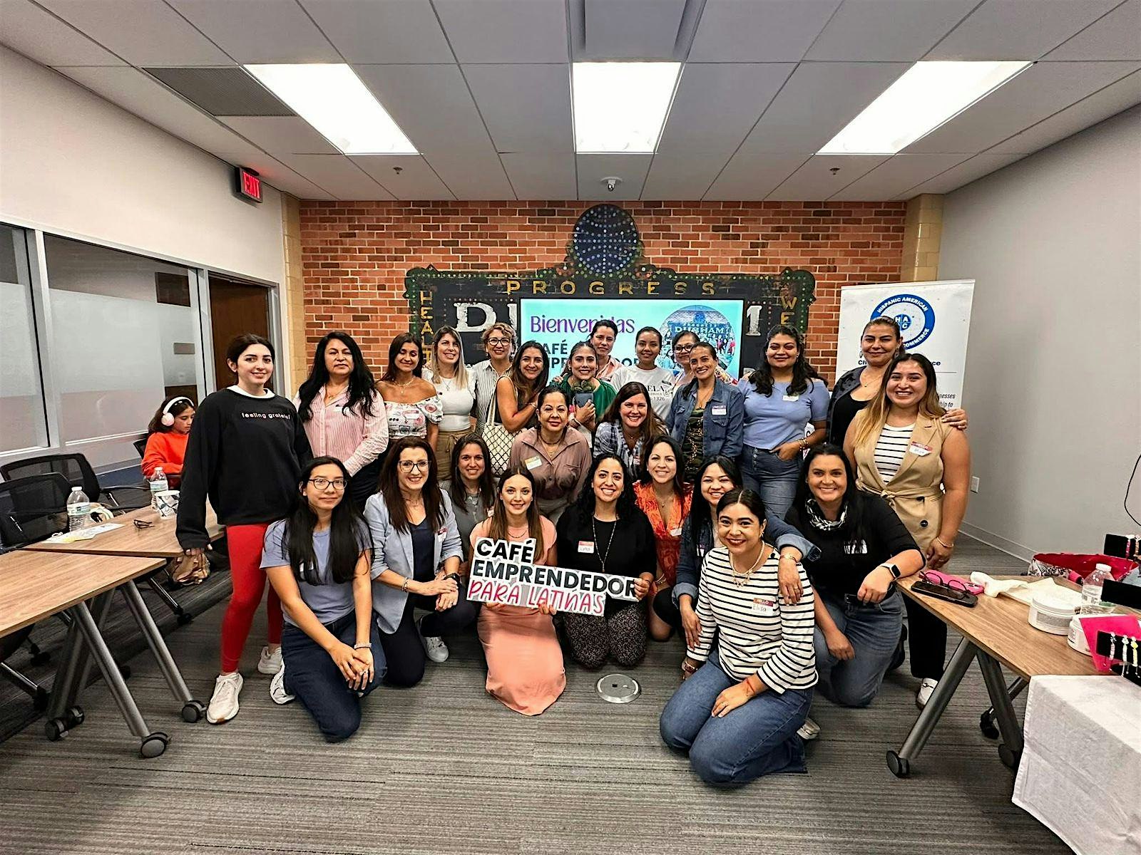 Cafe Emprendedor para Mujeres Latinas at 701 W Main St – Durham, NC