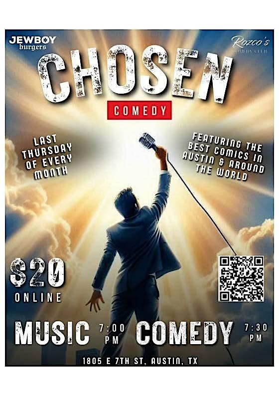 Chosen Comedy at Rozco’s Comedy Club – Austin, TX