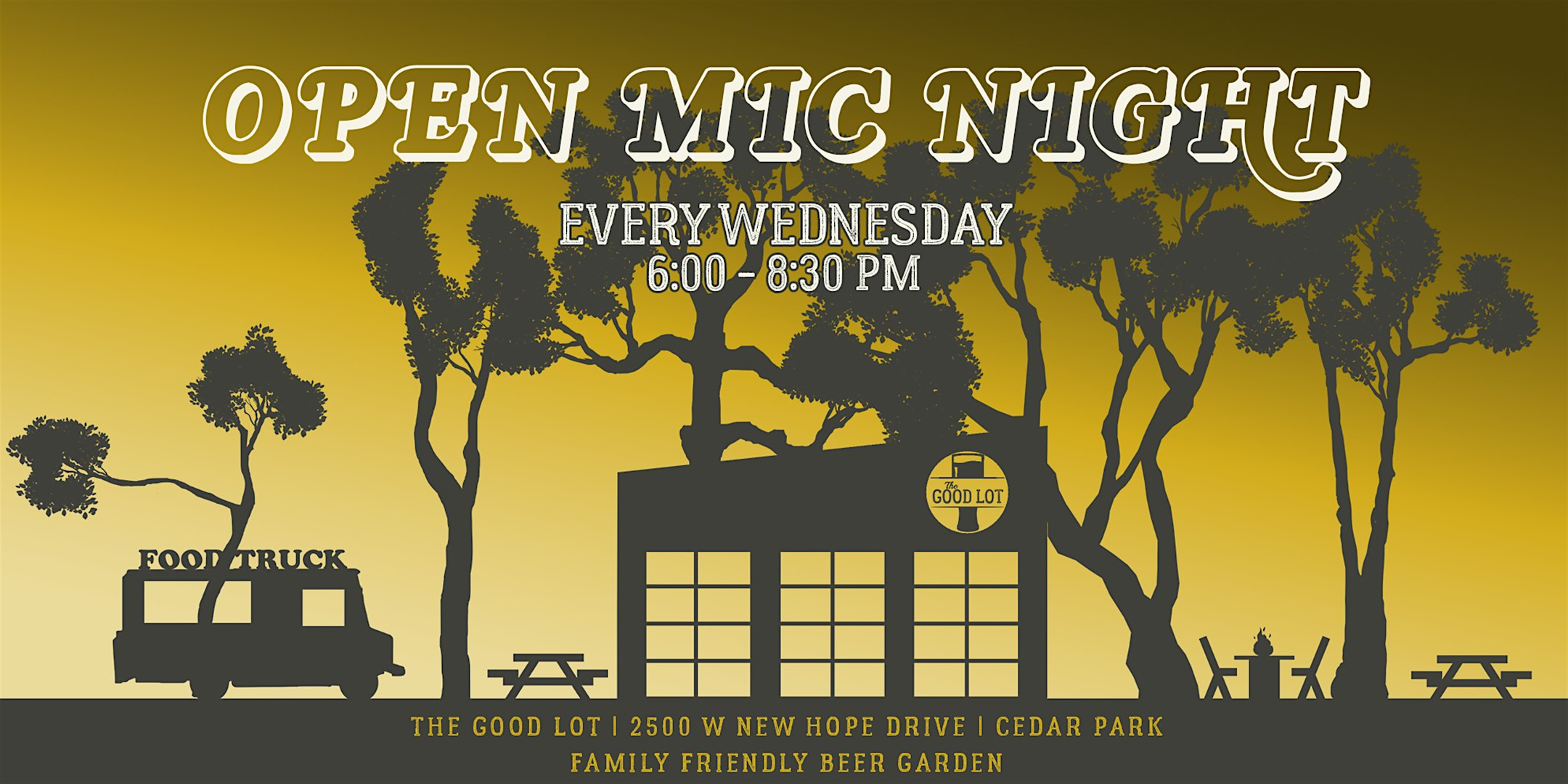 Open Mic Night at The Good Lot at The Good Lot – Cedar Park, TX