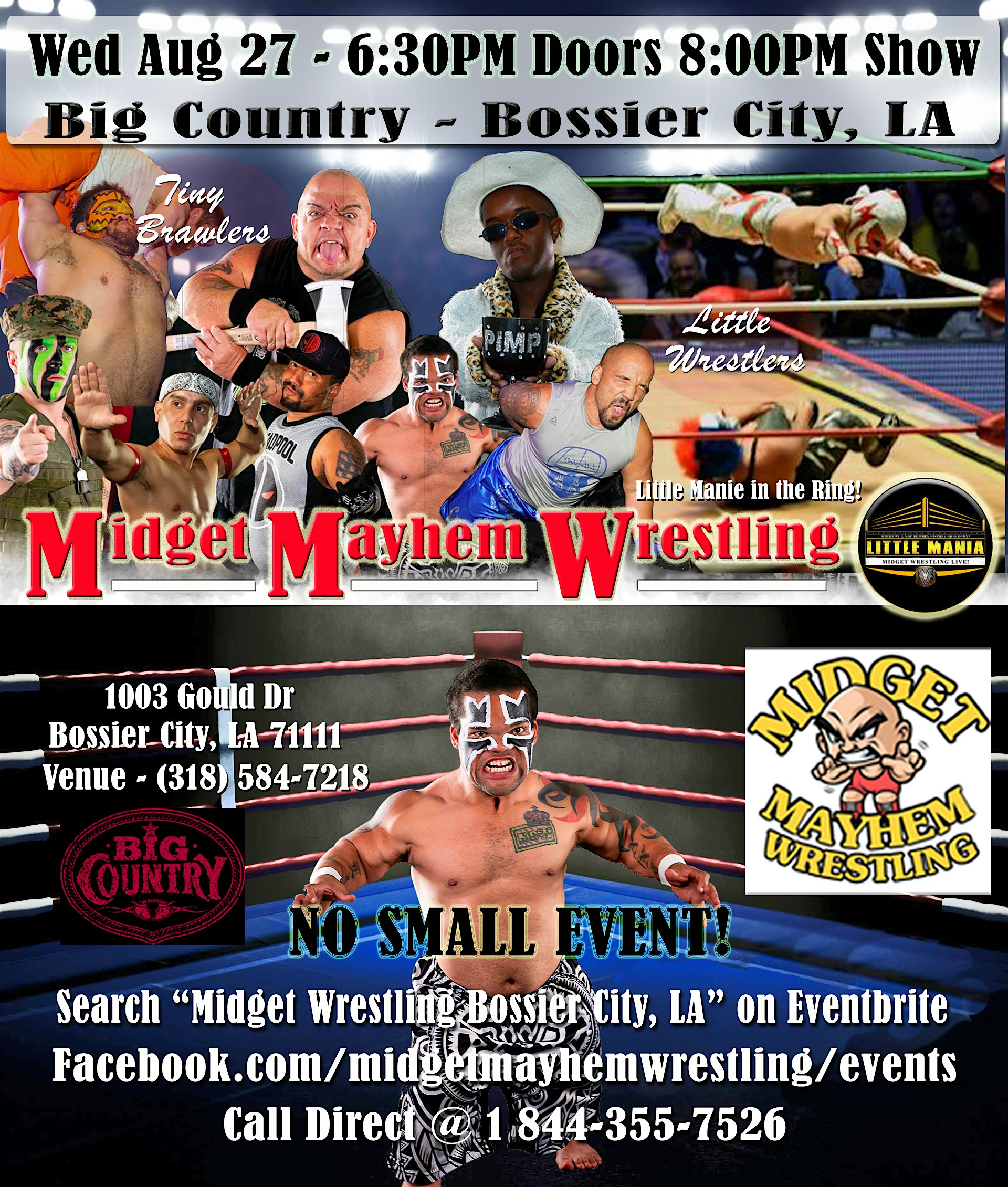 Midget Mayhem Wrestling Rips Through the Ring! Bossier City LA 21+ at Big Country – Bossier City, LA