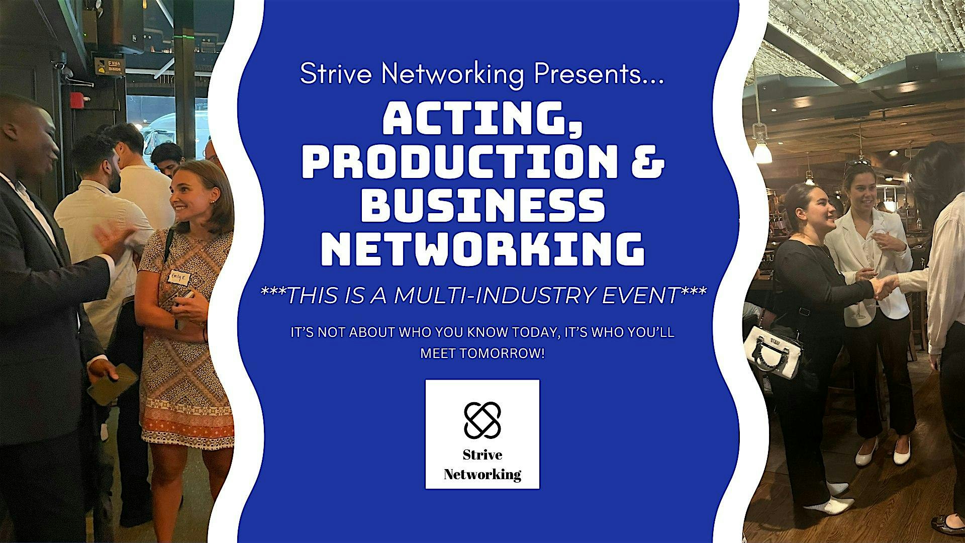 Acting, Production, & Business Networking|Elevating Your Potential -Houston at McIntyre’s Heights – Houston, TX