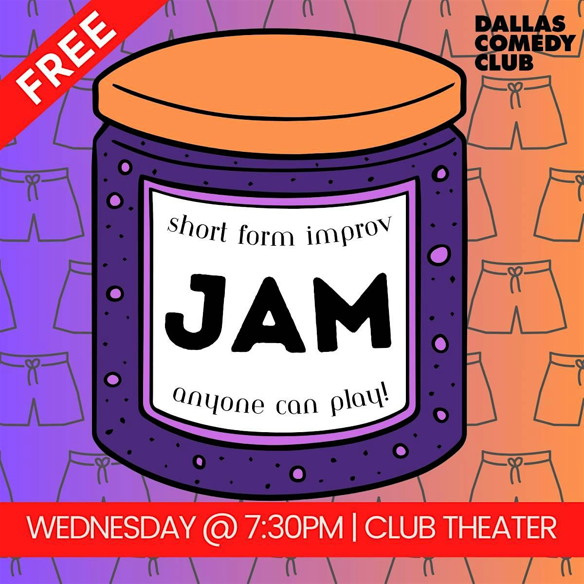 Improv Jam – Long Form Every Wed. & Short Form Every Last Wed. at Dallas Comedy Club – Dallas, TX