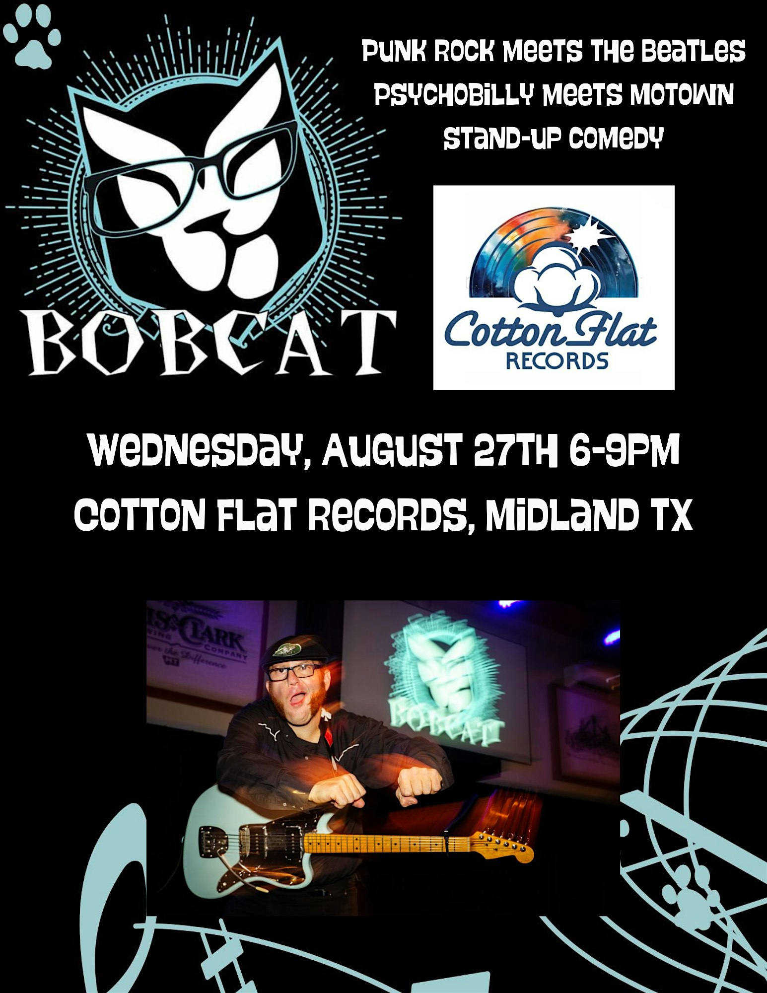 Bobcat Was Abducted By Aliens At Cotton Flat Records, Midland TX at Cotton Flat Records – Midland, TX