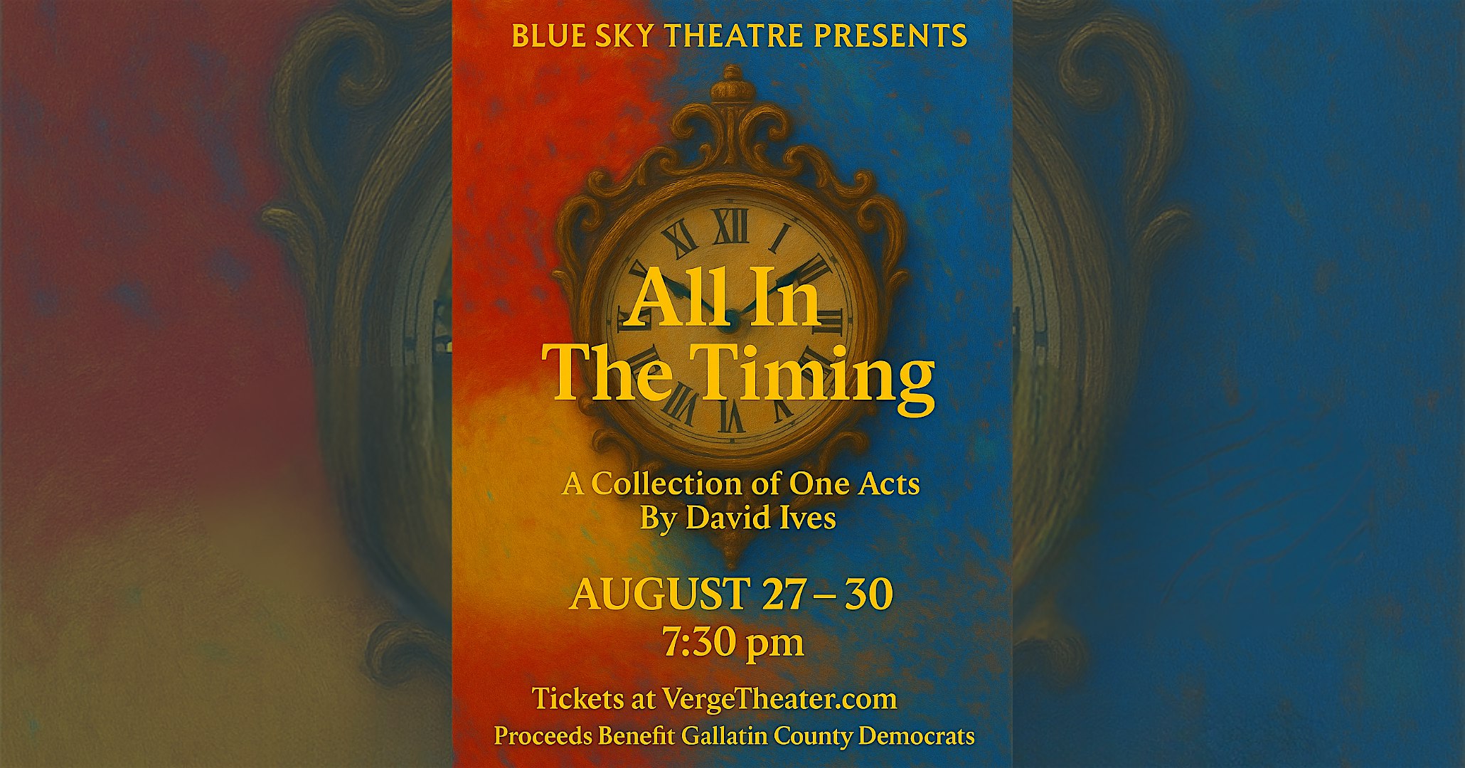 All in the Timing at Verge Theater – Bozeman, MT