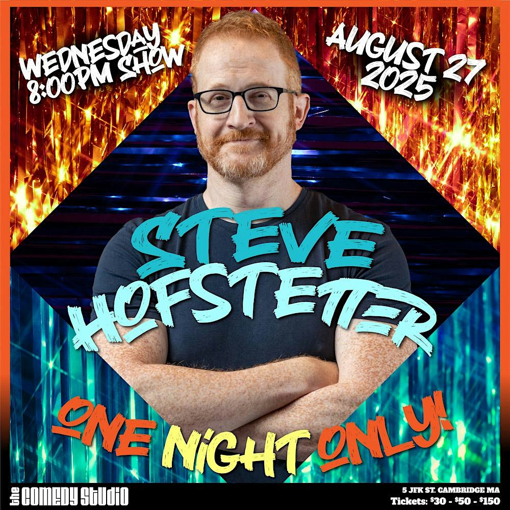 TCS Presents: Steve Hofstetter at The Comedy Studio – Cambridge, MA