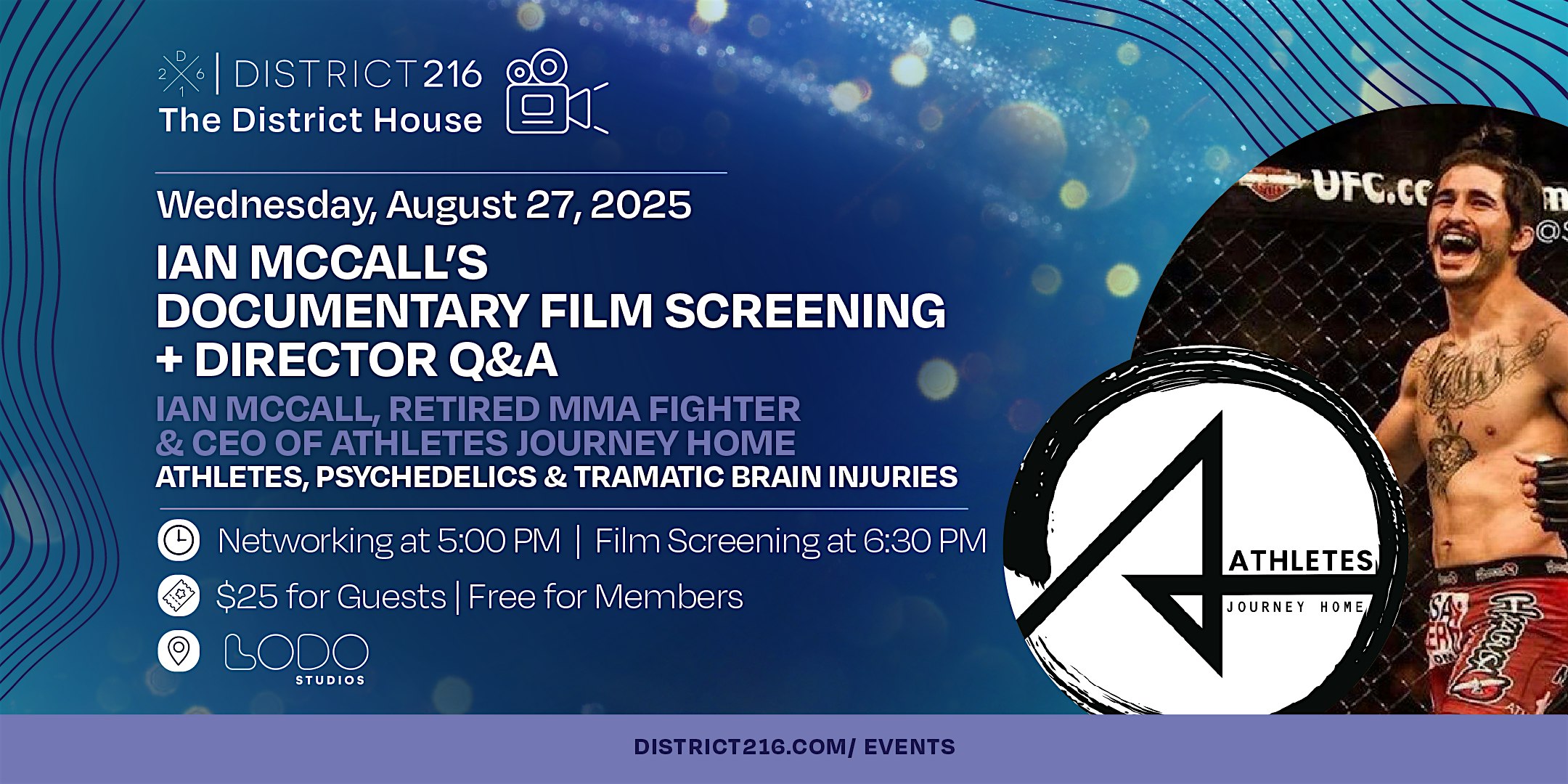 The District House (Wed. 08/27 Film Screening: “Athletes Journey Home”) at LoDo Studios – Santa Barbara, CA