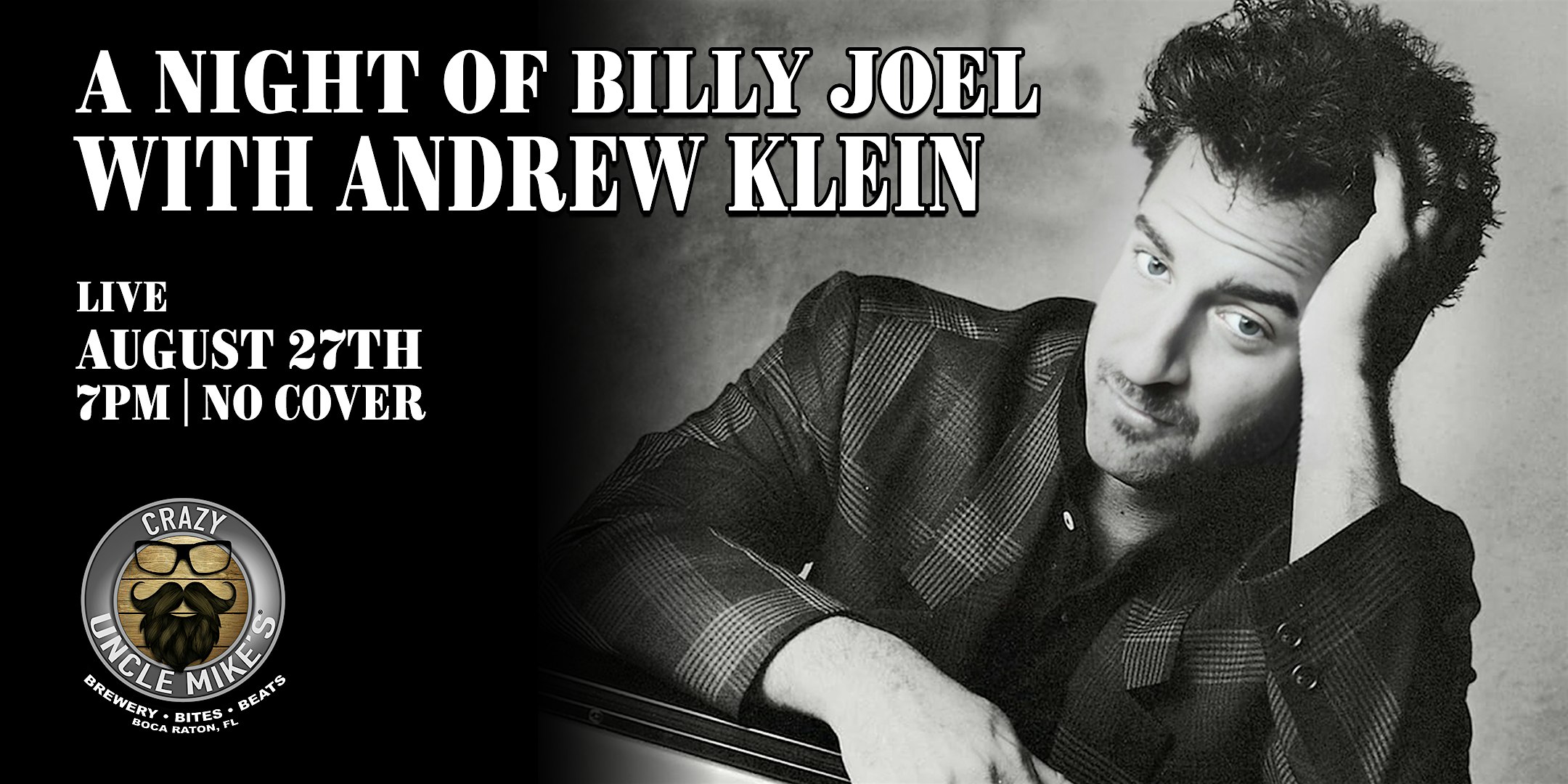 An Evening of Billy Joel with Andrew Klein at Crazy Uncle Mikes – Boca Raton, FL