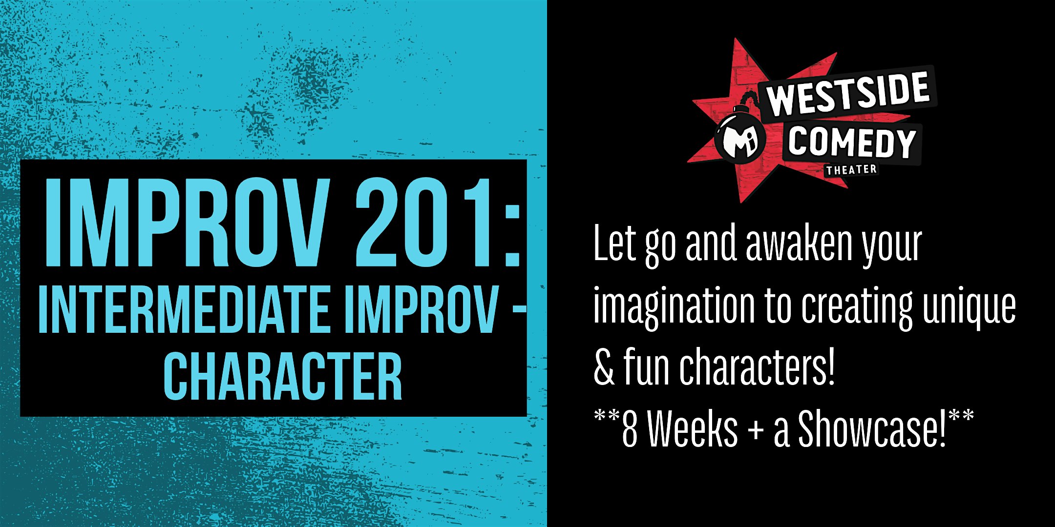 IMPROV 201: Intermediate Improv – Character (Wednesdays) at 1424 4th St – Santa Monica, CA