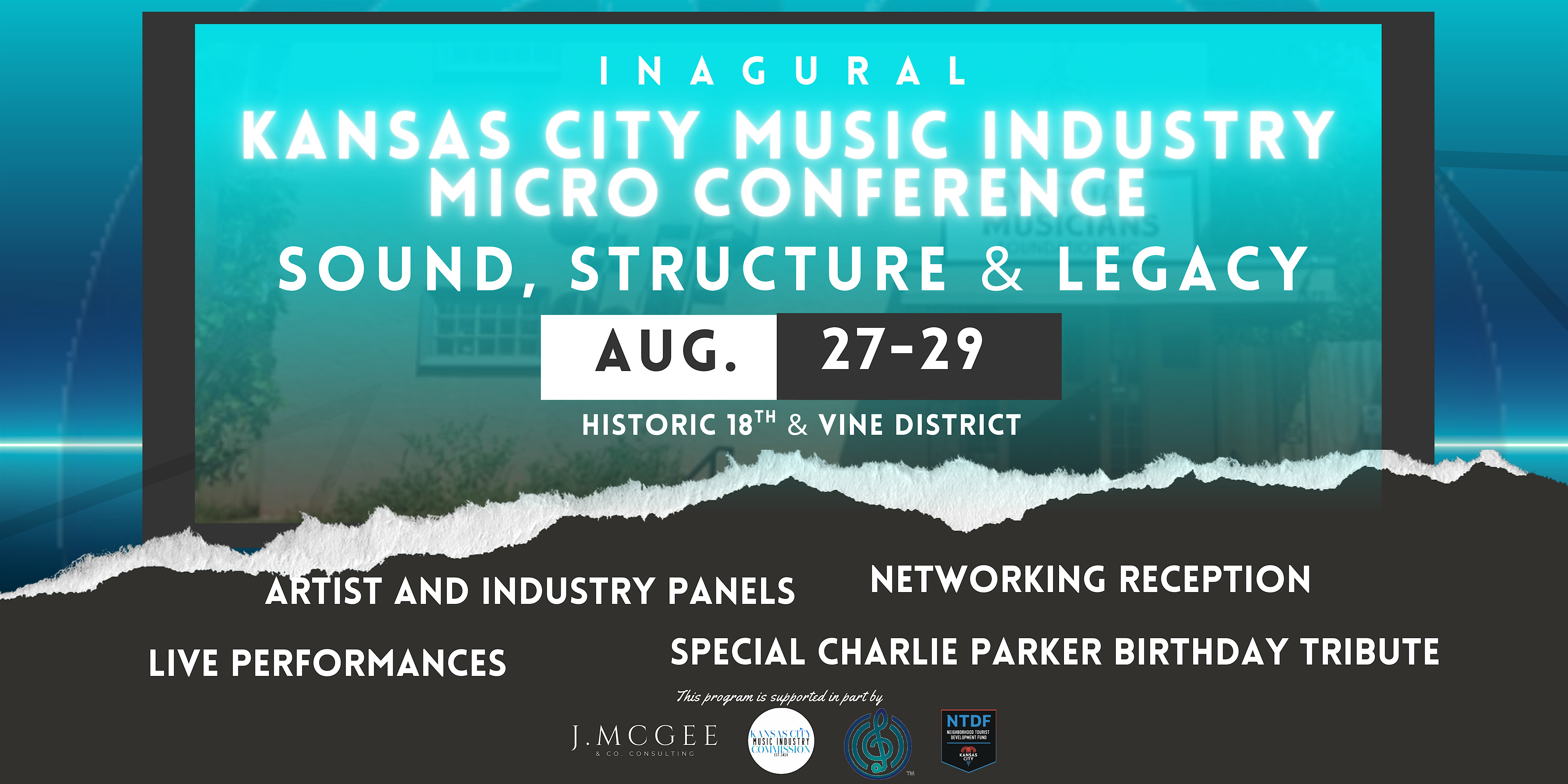 KANSAS CITY MUSIC INDUSTRY MICRO CONFERENCE at Mutual Musicians Foundation – Kansas City, MO