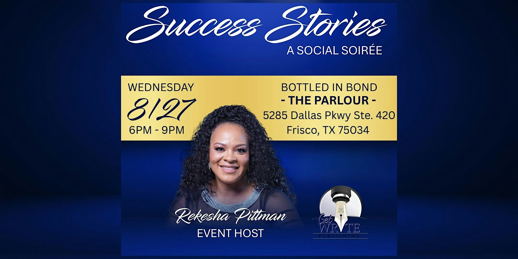 Success Stories – A Social Soirée at Bottled in Bond Cocktail Parlour & Kitchen – Frisco, TX