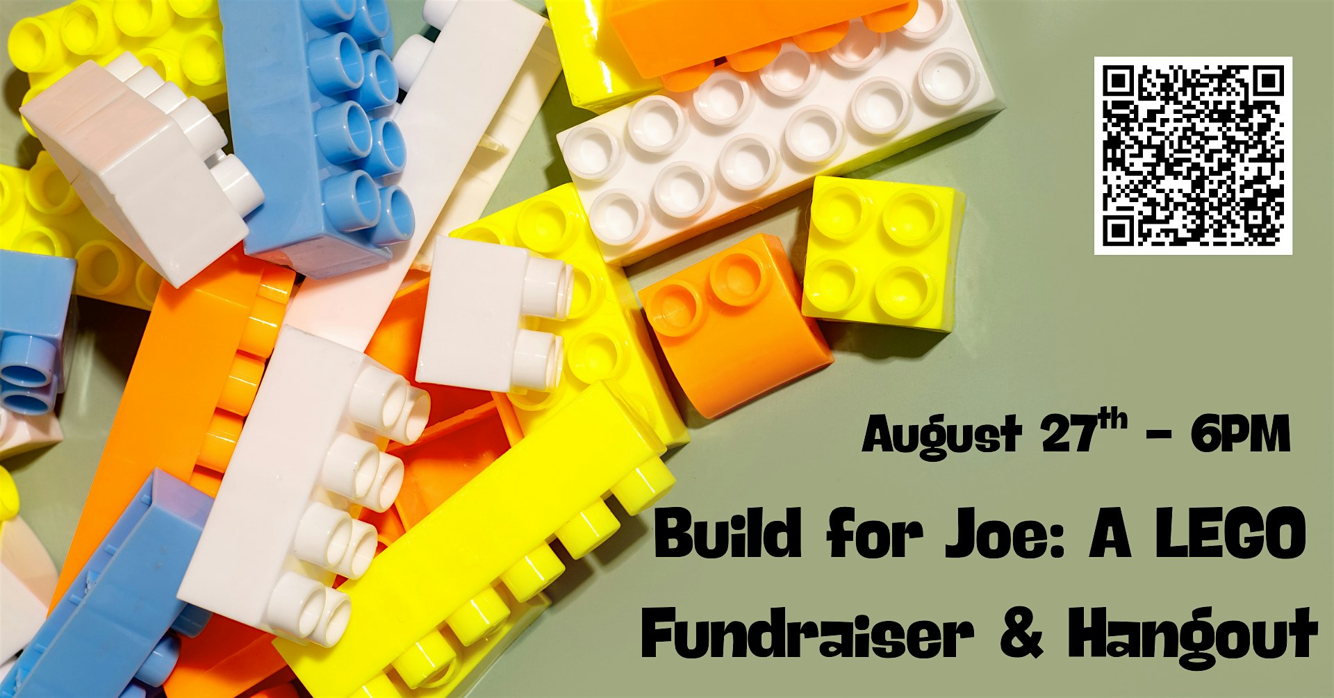 Build for Joe: A Lego Fundraiser & Hangout at 303 Second St suite b – Annapolis, MD