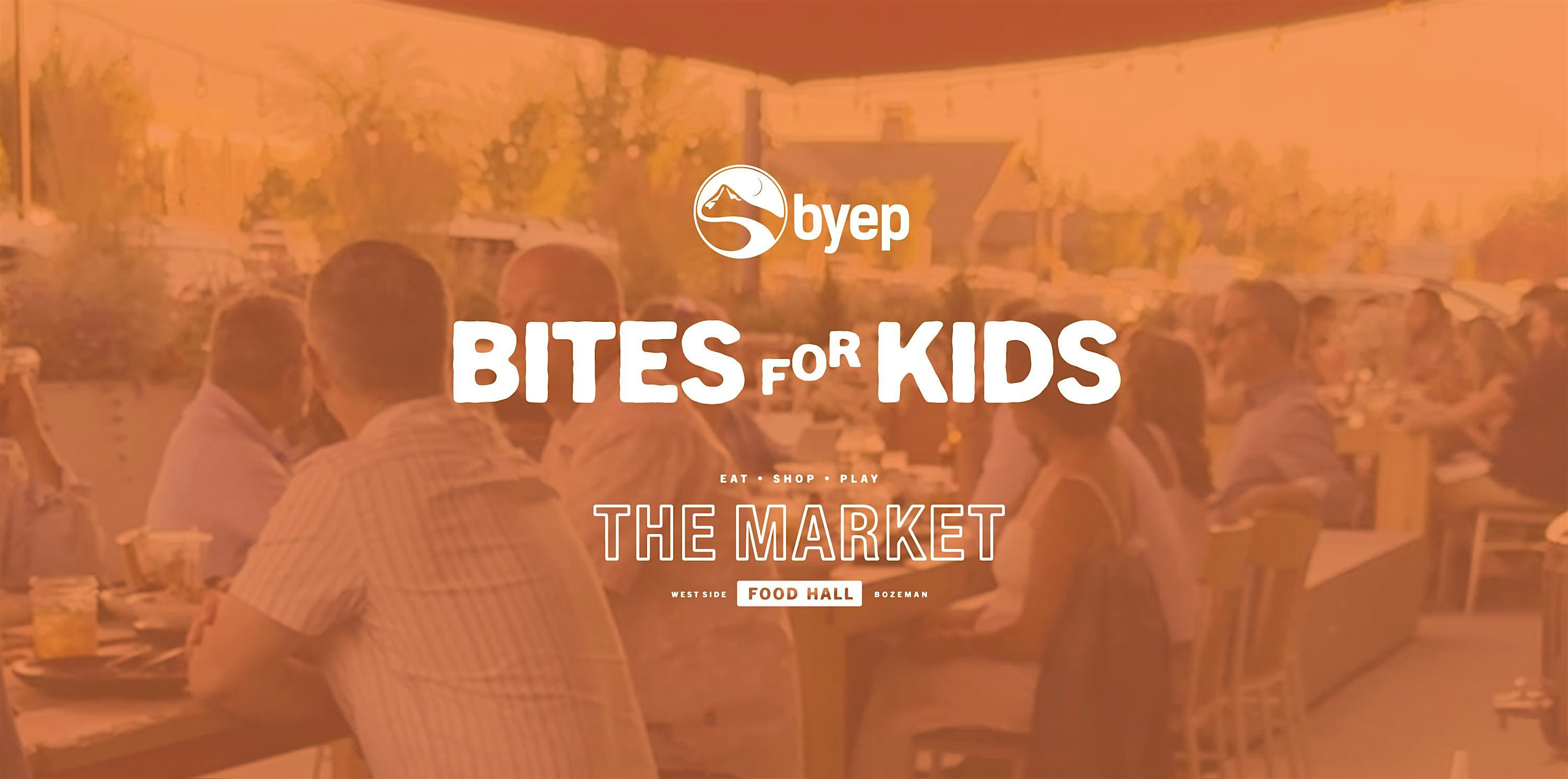 BYEP Bites for Kids at 730 Boardwalk Ave suite 1 – Bozeman, MT