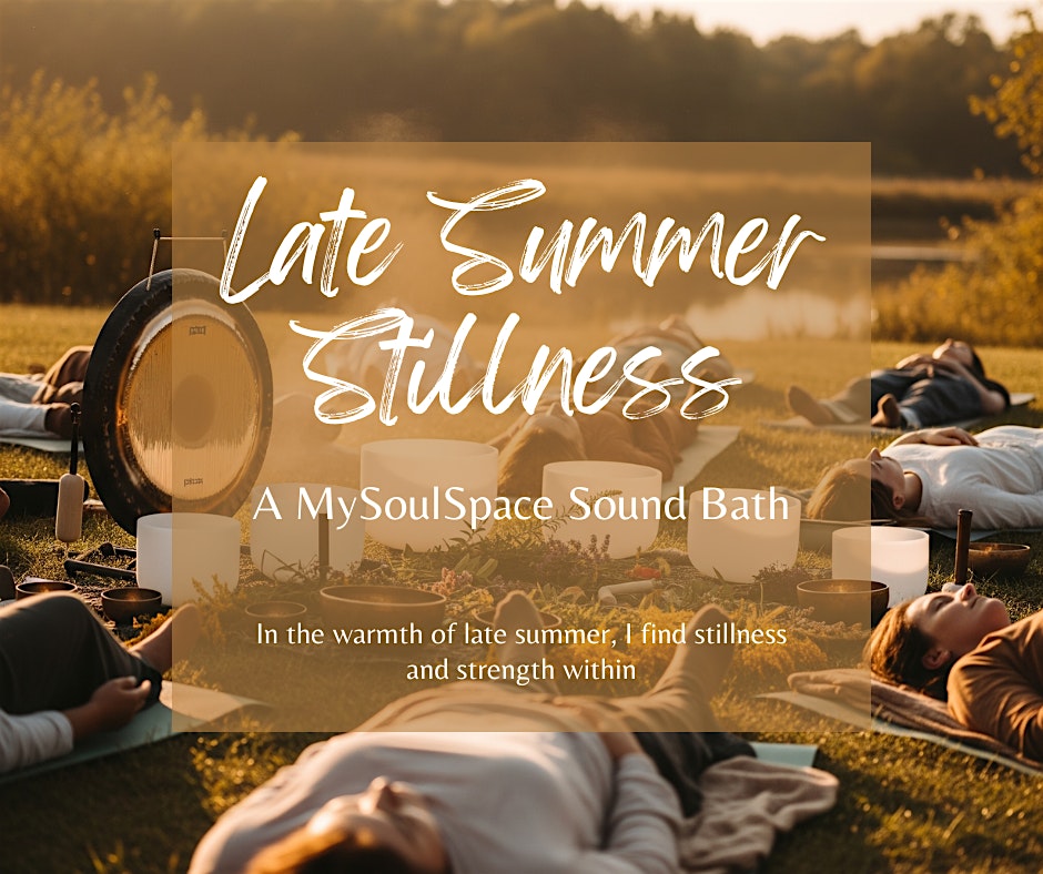Late Summer Stillness Sound Bath at True You Collective – Arvada, CO