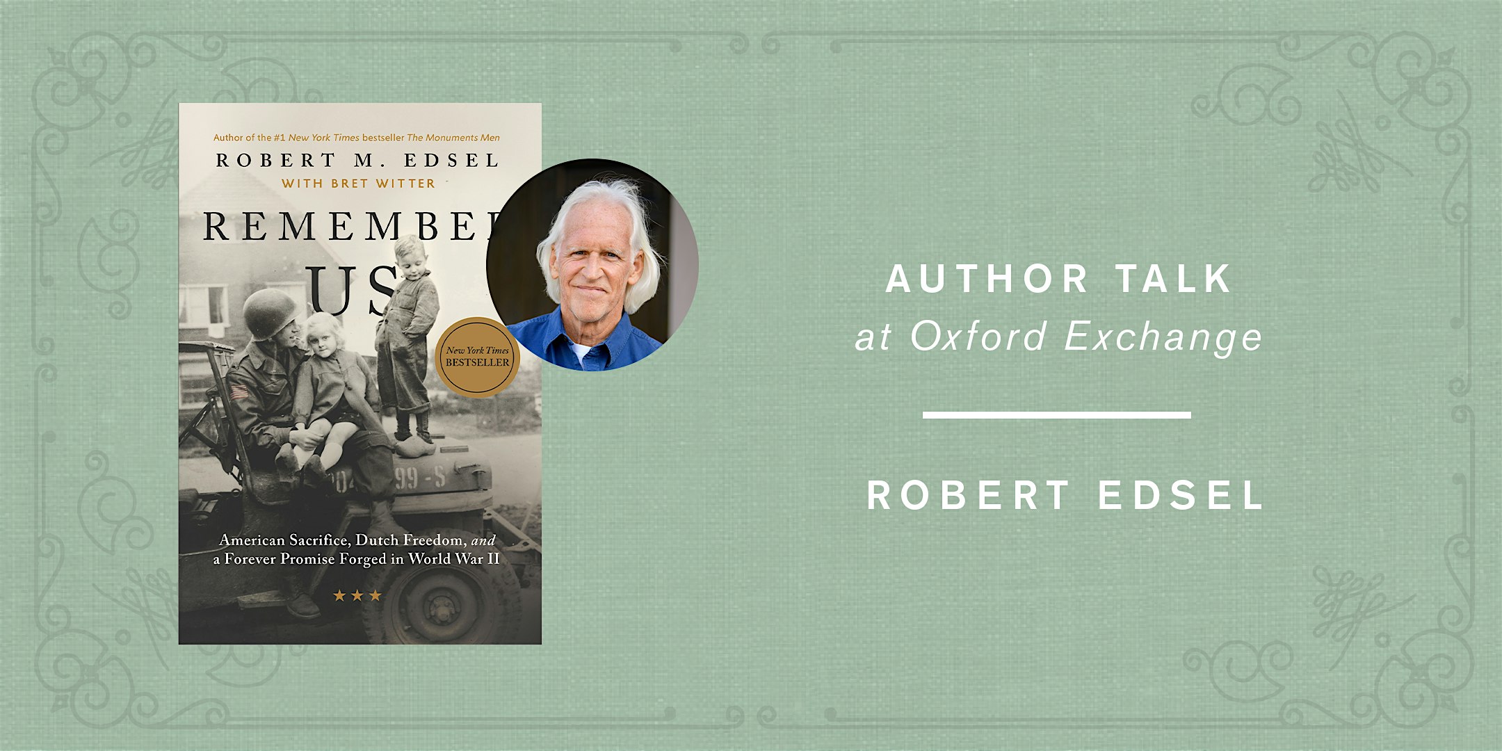 Robert M. Edsel | REMEMBER US at Oxford Exchange – Tampa, FL