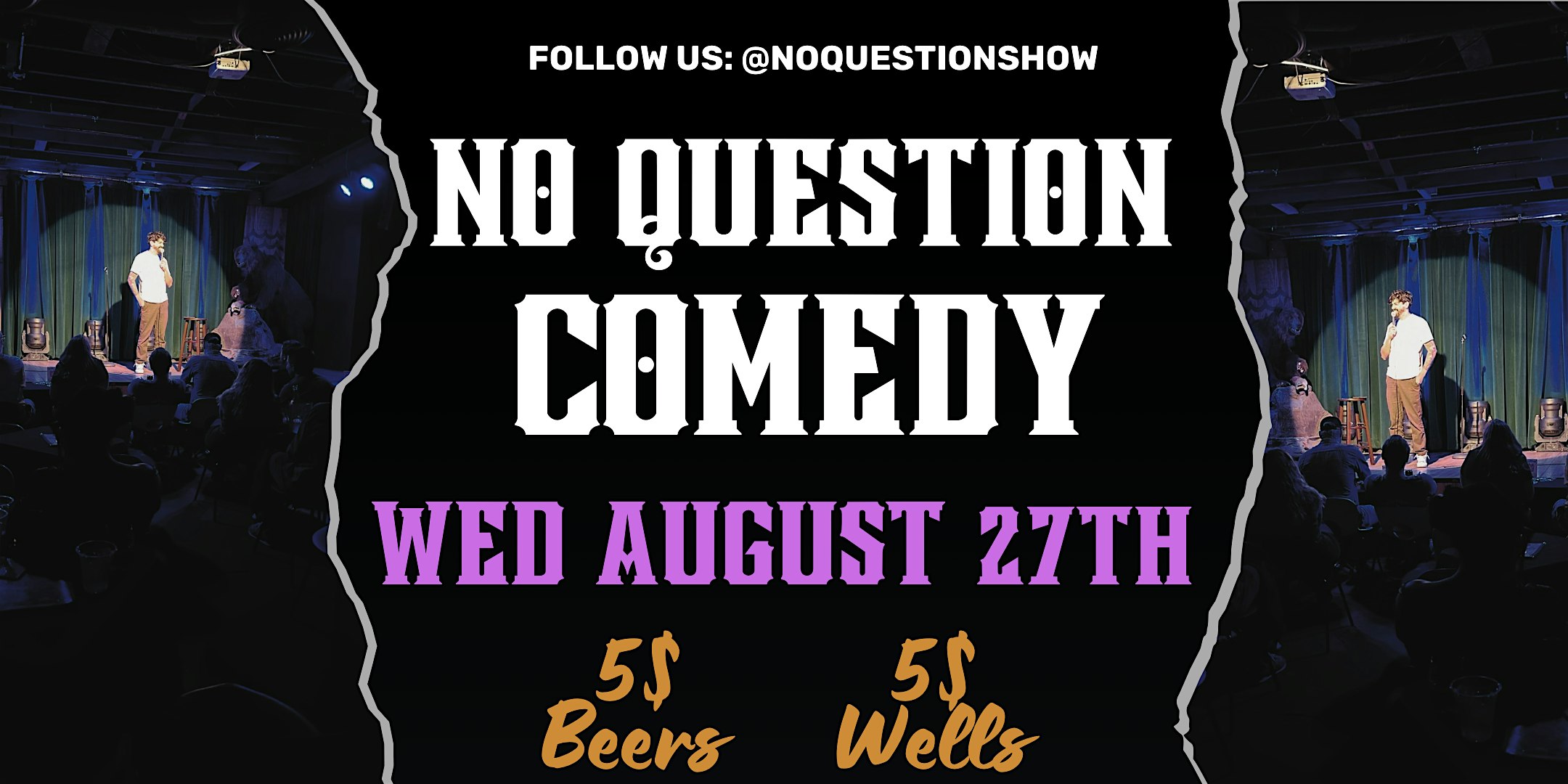 Corona comedy “NO QUESTION” at Rockefellas Bar – Corona, CA