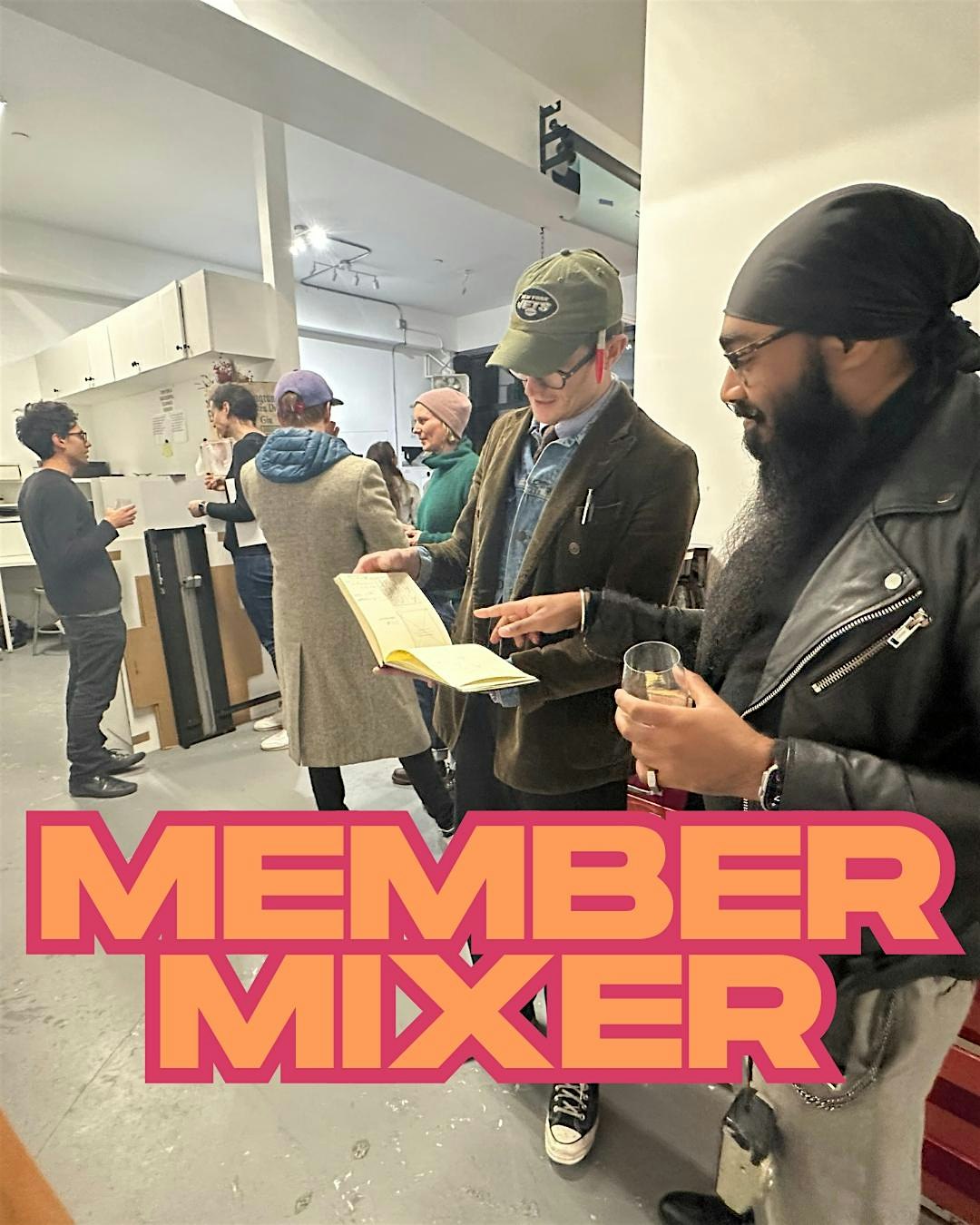 Member Mixer! at 334 Himrod St – Brooklyn, NY