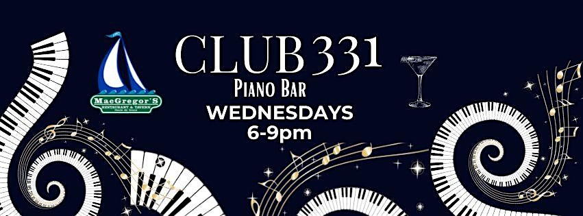 Piano Bar at Club 331 at MacGregor’s Restaurant – Havre de Grace, MD