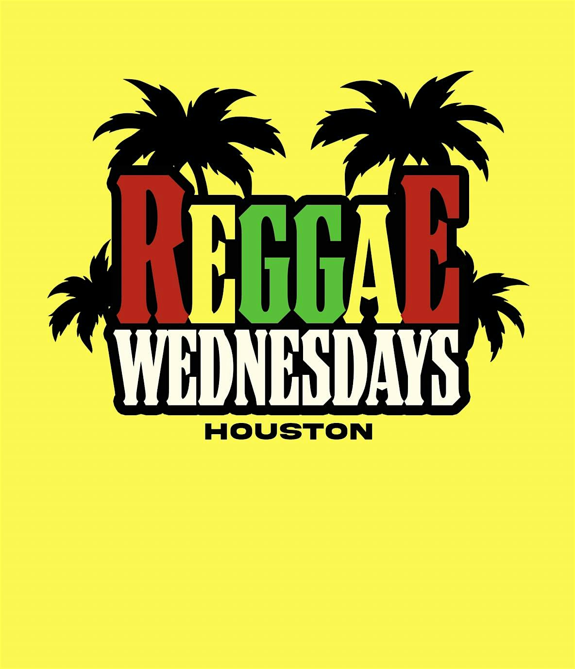 Reggae Wednesdays at Say La Vie – Houston, TX