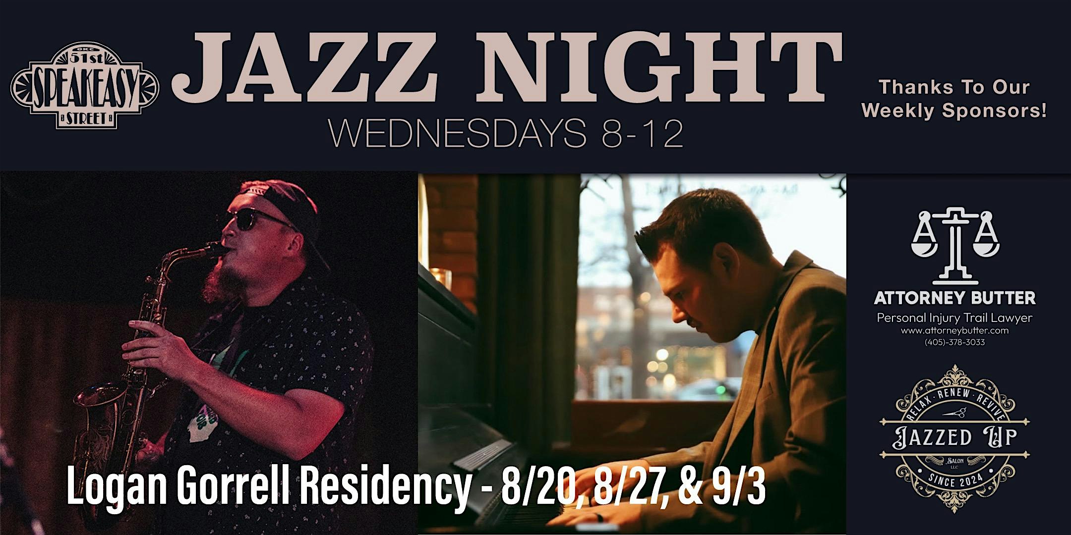 The Speakeasy Jazz Night Presents: Logan Gorrell Residency Week 2 at 51st Street Speakeasy – Oklahoma City, OK