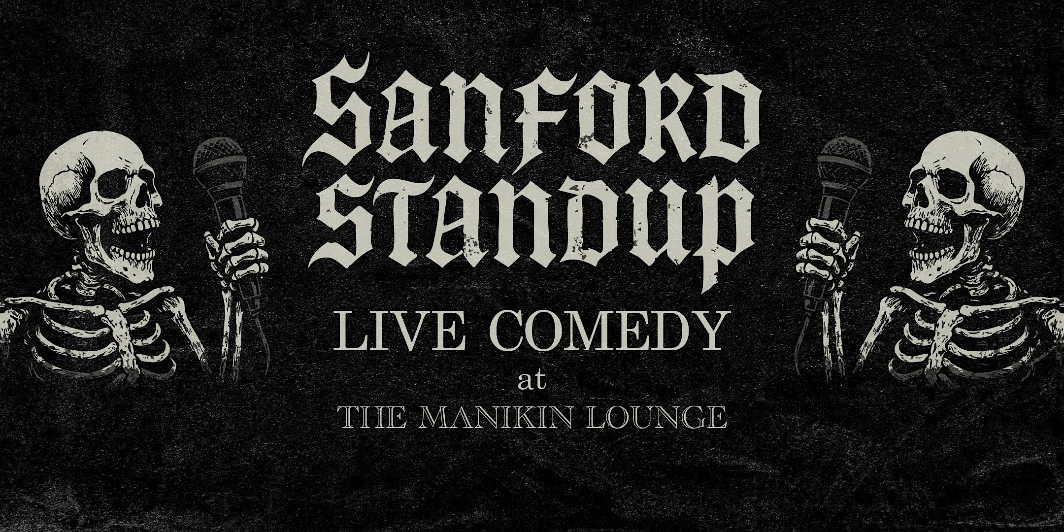 Sanford Standup at Manikin’s Lounge – Sanford, FL