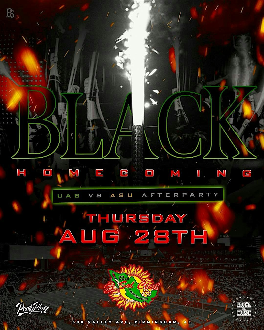 Black Homecoming: UAB vs. ASU Game After Party at El Sol – Birmingham, AL