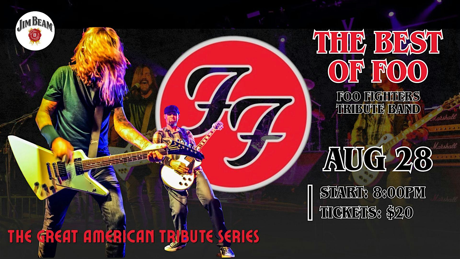 Best of Foo – The Great American Tribute Series at The Great American Beer Hall – Medford, MA