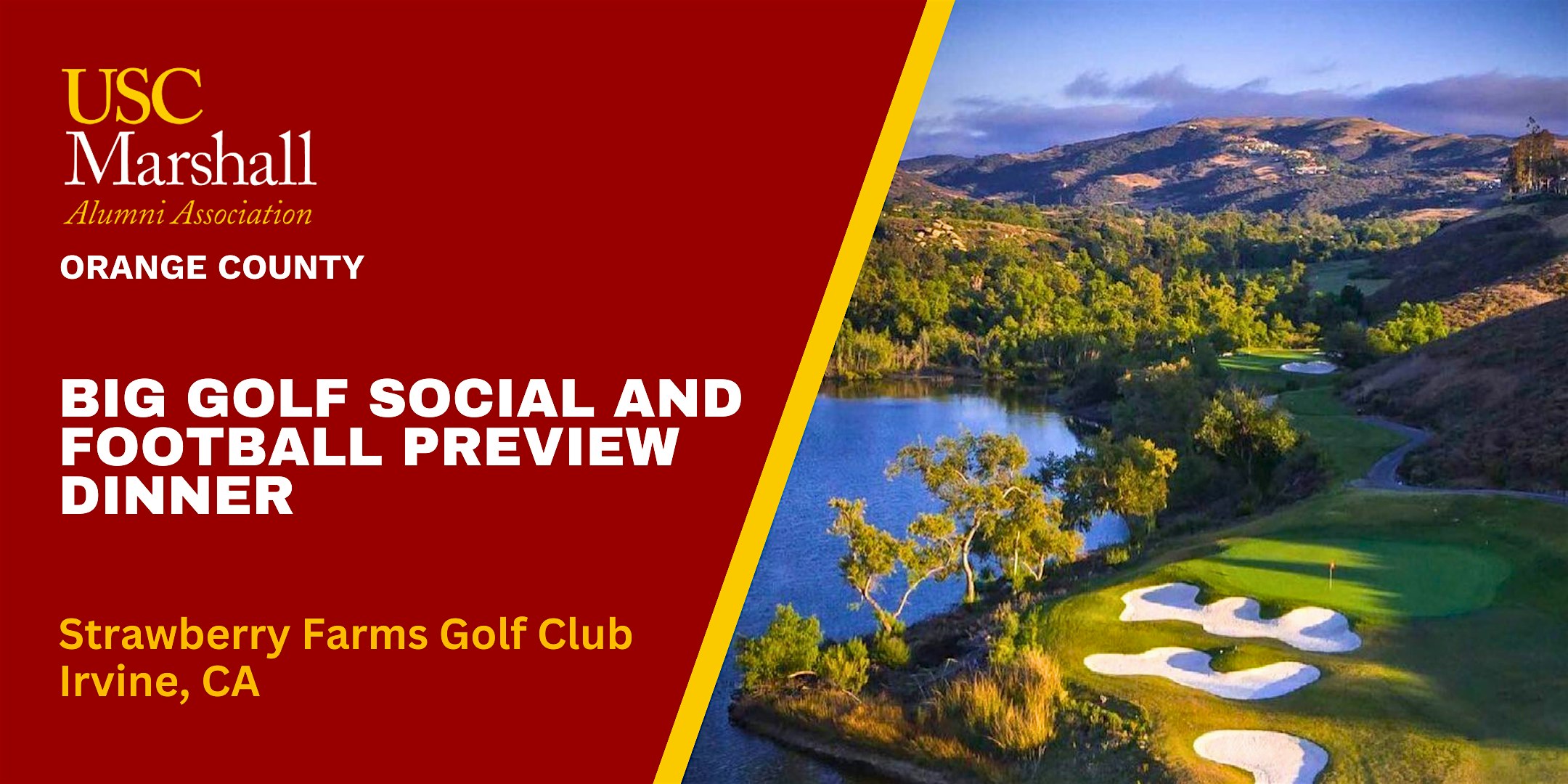 USC MAA-OC: Big Golf Social and Football Preview Dinner – 8/28/25 at Strawberry Farms Golf Club – Irvine, CA