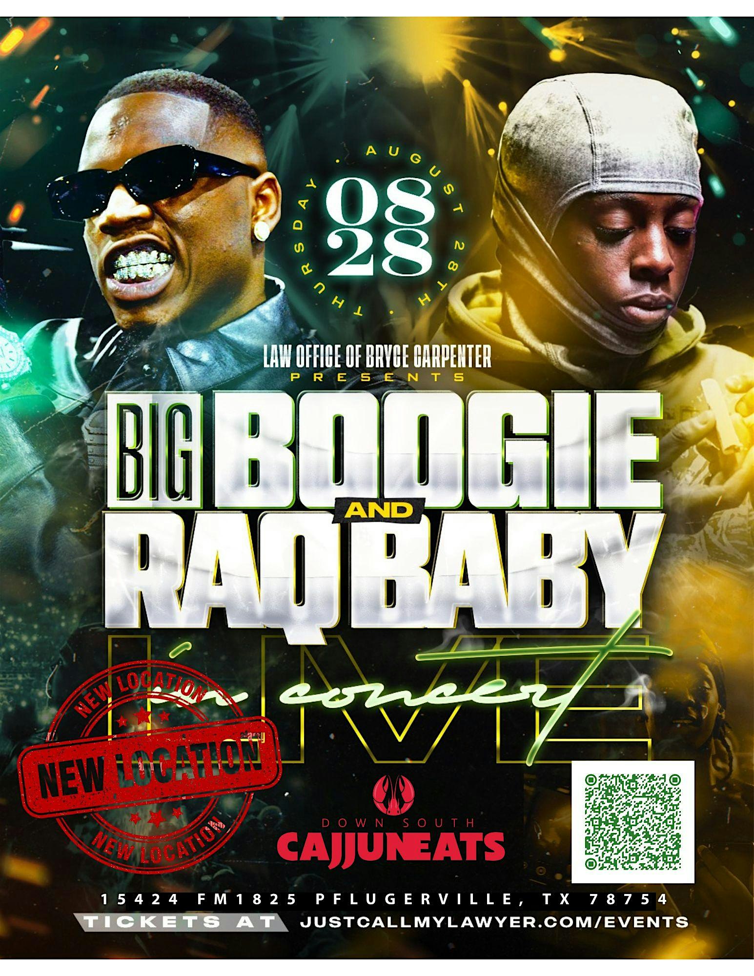 Big Boogie and Raq Baby Live In Concert- Austin, Texas at Down South CaJJun Eats – Pflugerville, TX