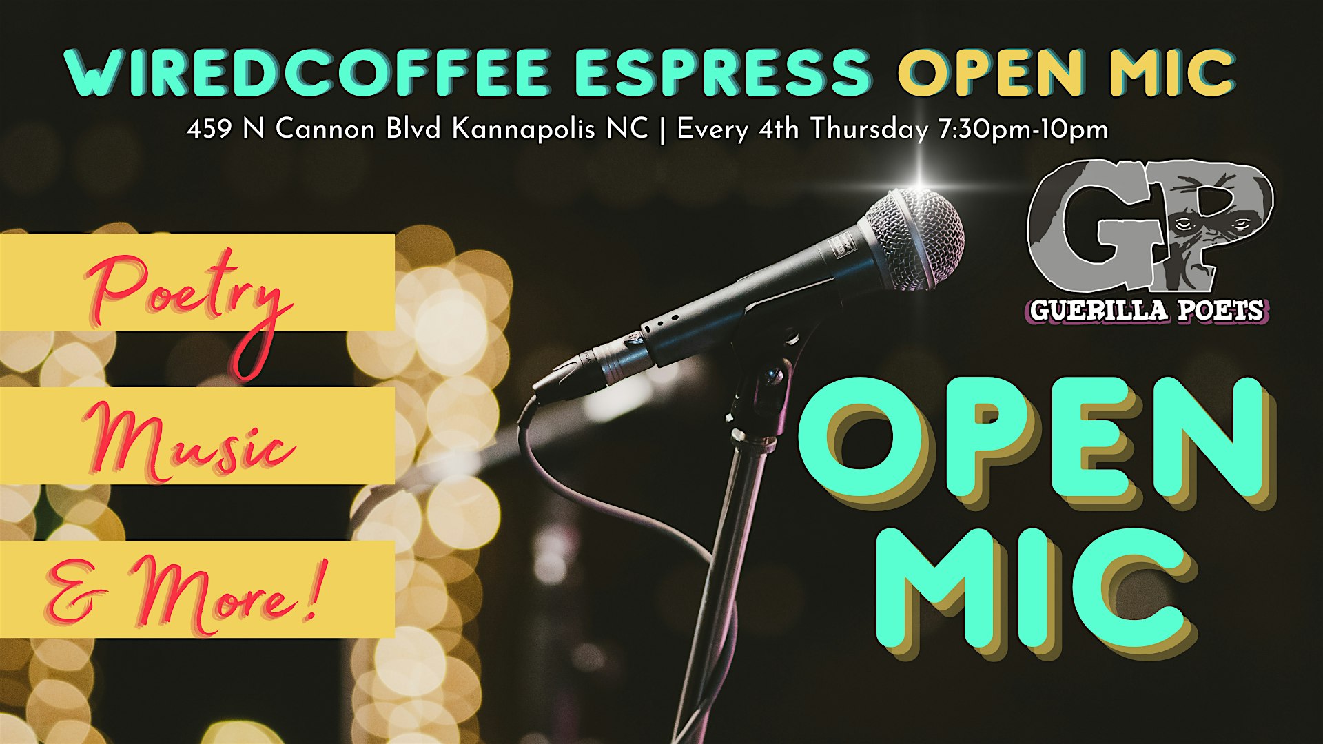 One Mic Stand Open Mic Poetry & Music! at WiredCoffeeEspress – Kannapolis, NC