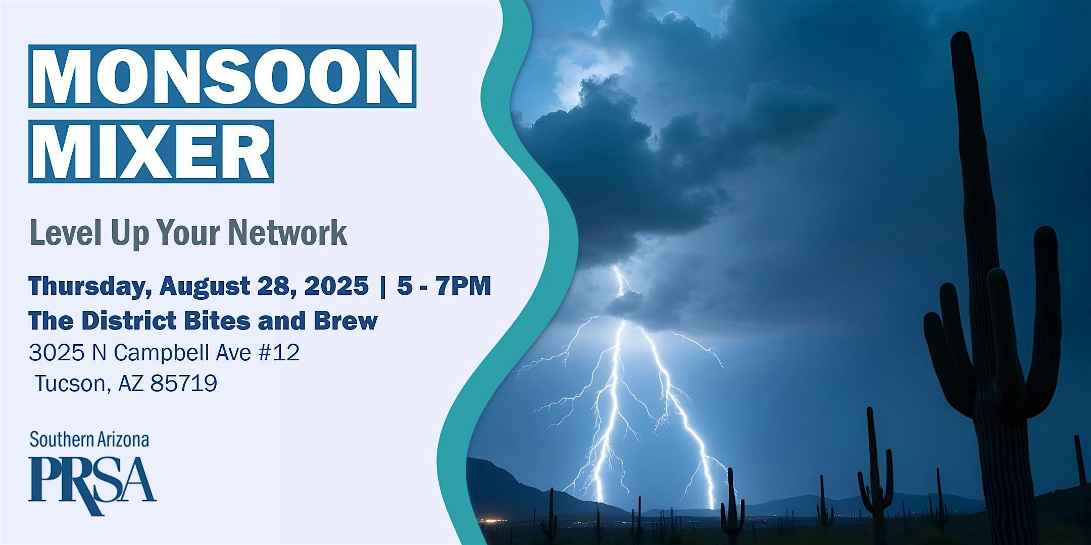 Monsoon Mixer at The District Bites and Brew – Tucson, AZ