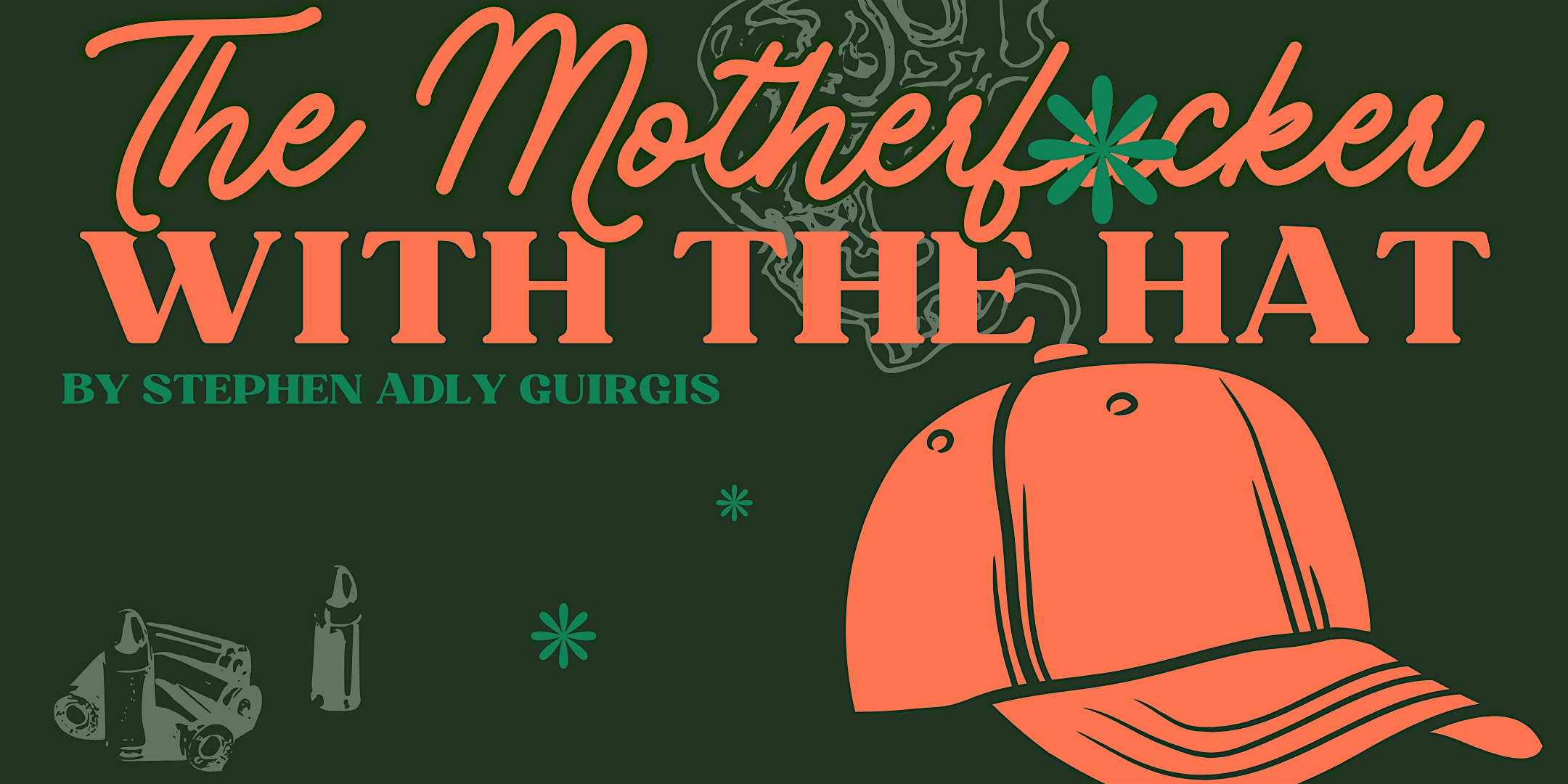 The Motherf*cker with the Hat – Ashley Nichols Theater, San Francisco at Ashley Nichols Theatre – San Francisco, CA