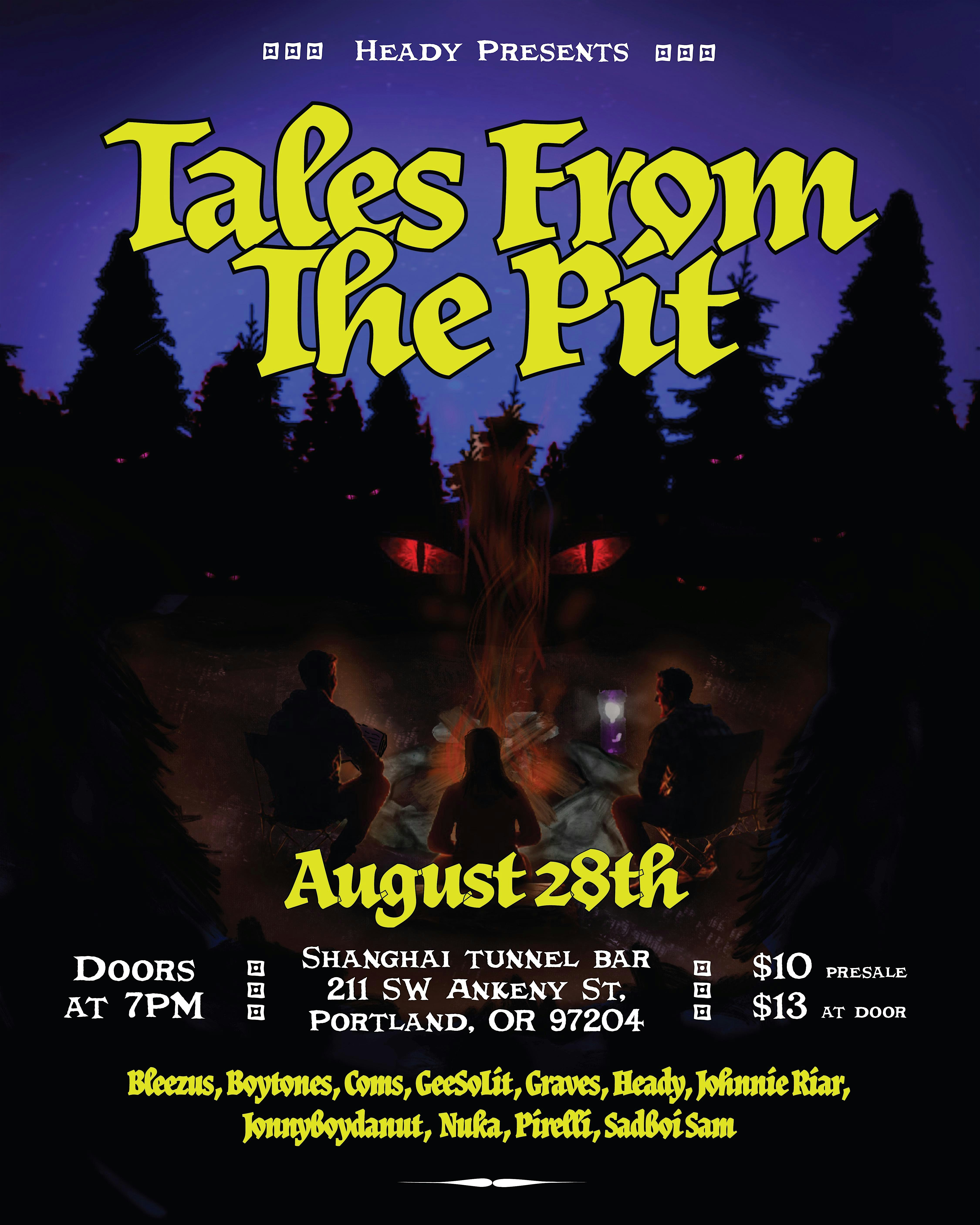 HEADY Presents: TALES FROM THE PIT @ Shanghai Tunnel Bar at Shanghai Tunnel Bar & Venue – Portland, OR