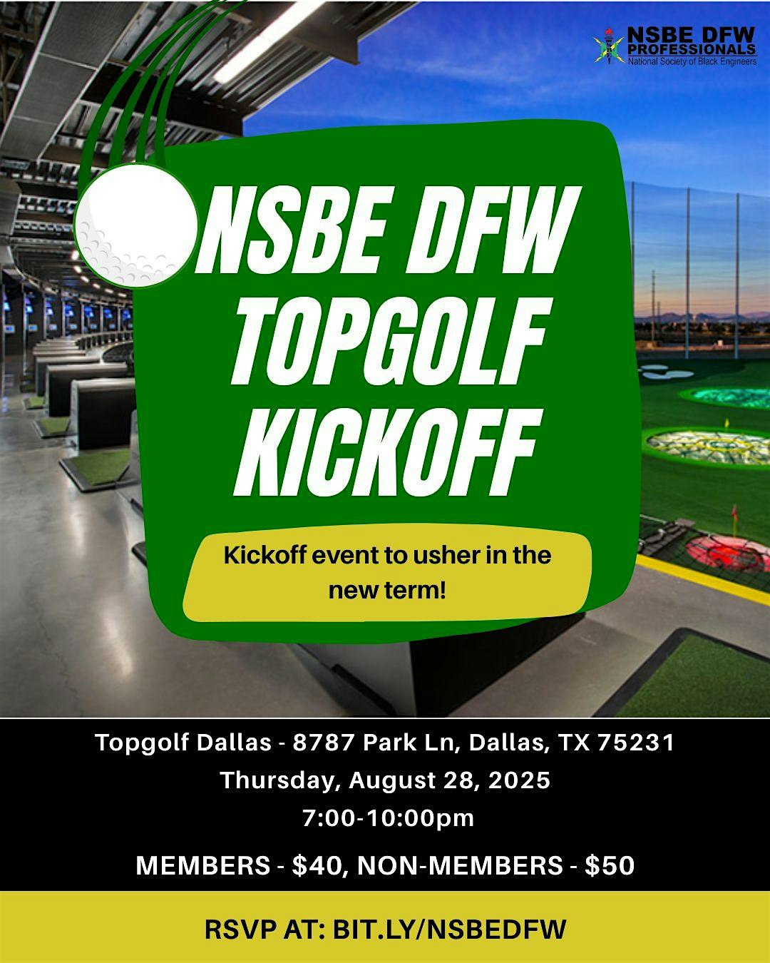 NSBE DFW Topgolf Kickoff Event at 8787 Park Ln – Dallas, TX