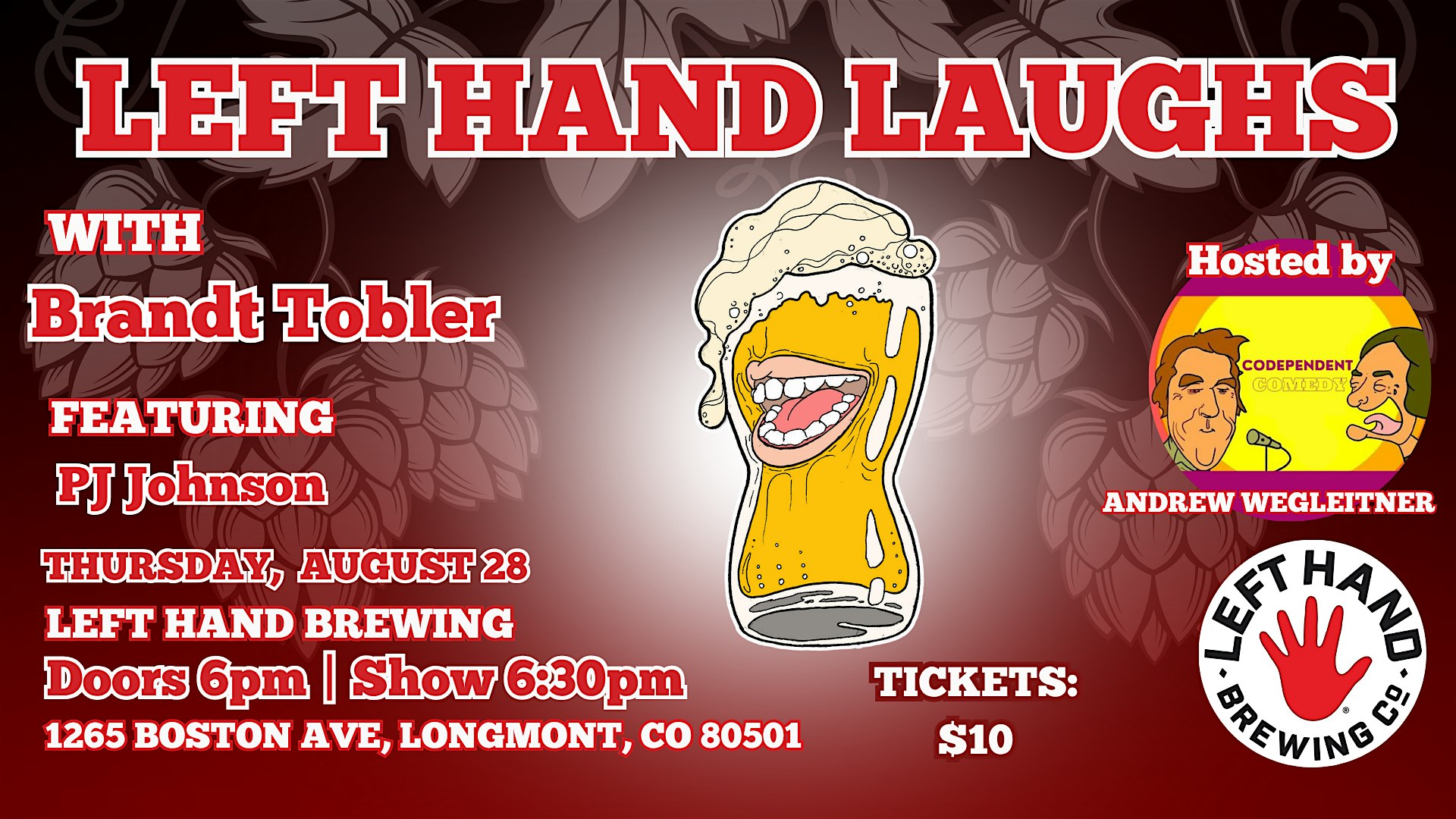 Left Hand Laughs Longmont with Brandt Tobler at Left Hand Brewing Company – Longmont, CO