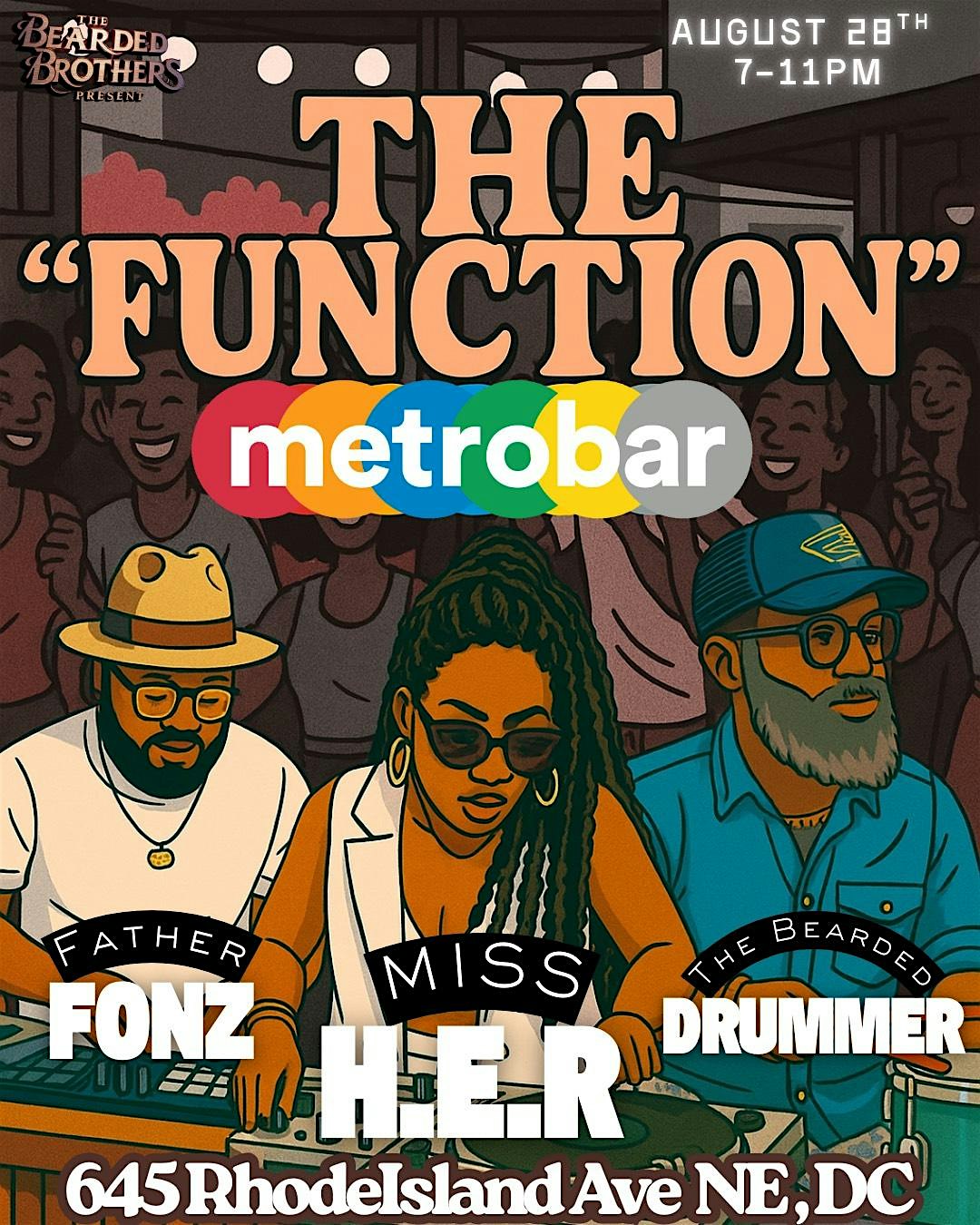 The “Function” with DJs Miss Her and Father Fonz feat. The Bearded Drummer at metrobar DC – Washington, DC