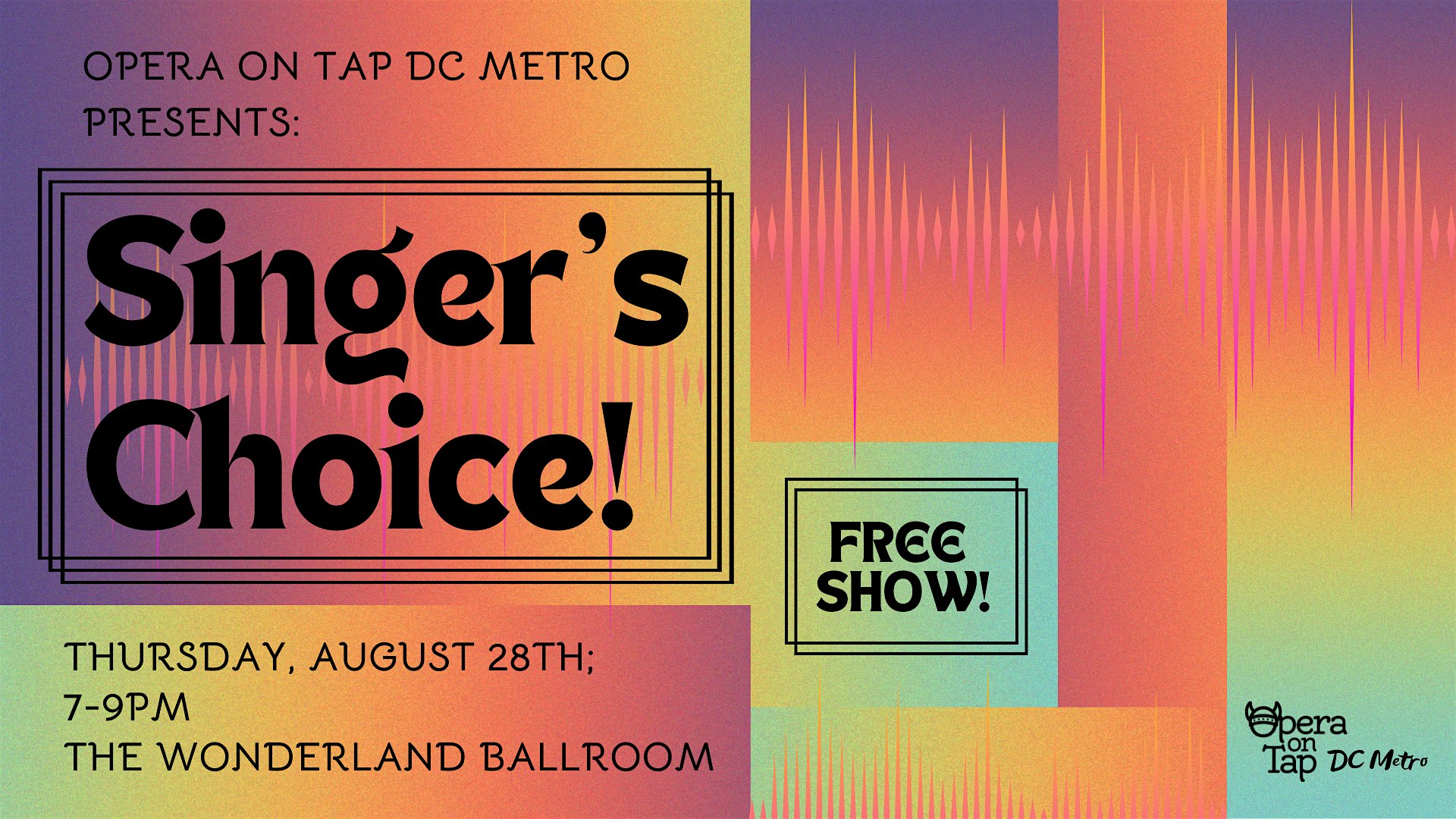 Opera on Tap DC Metro presents: Singer’s Choice! at The Wonderland Ballroom – Washington, DC